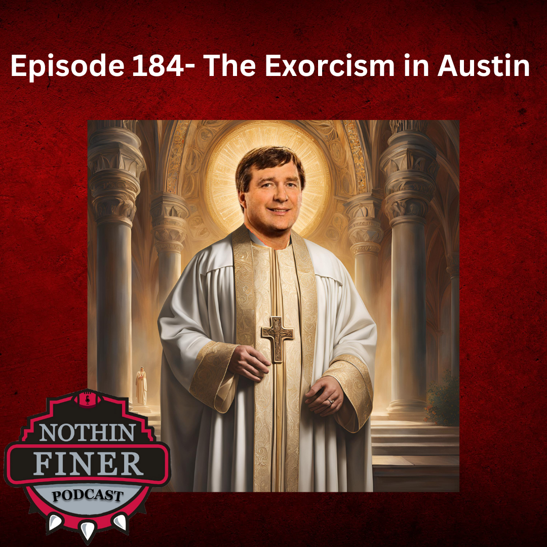 Episode 184- The Exorcism in Austin episode artwork