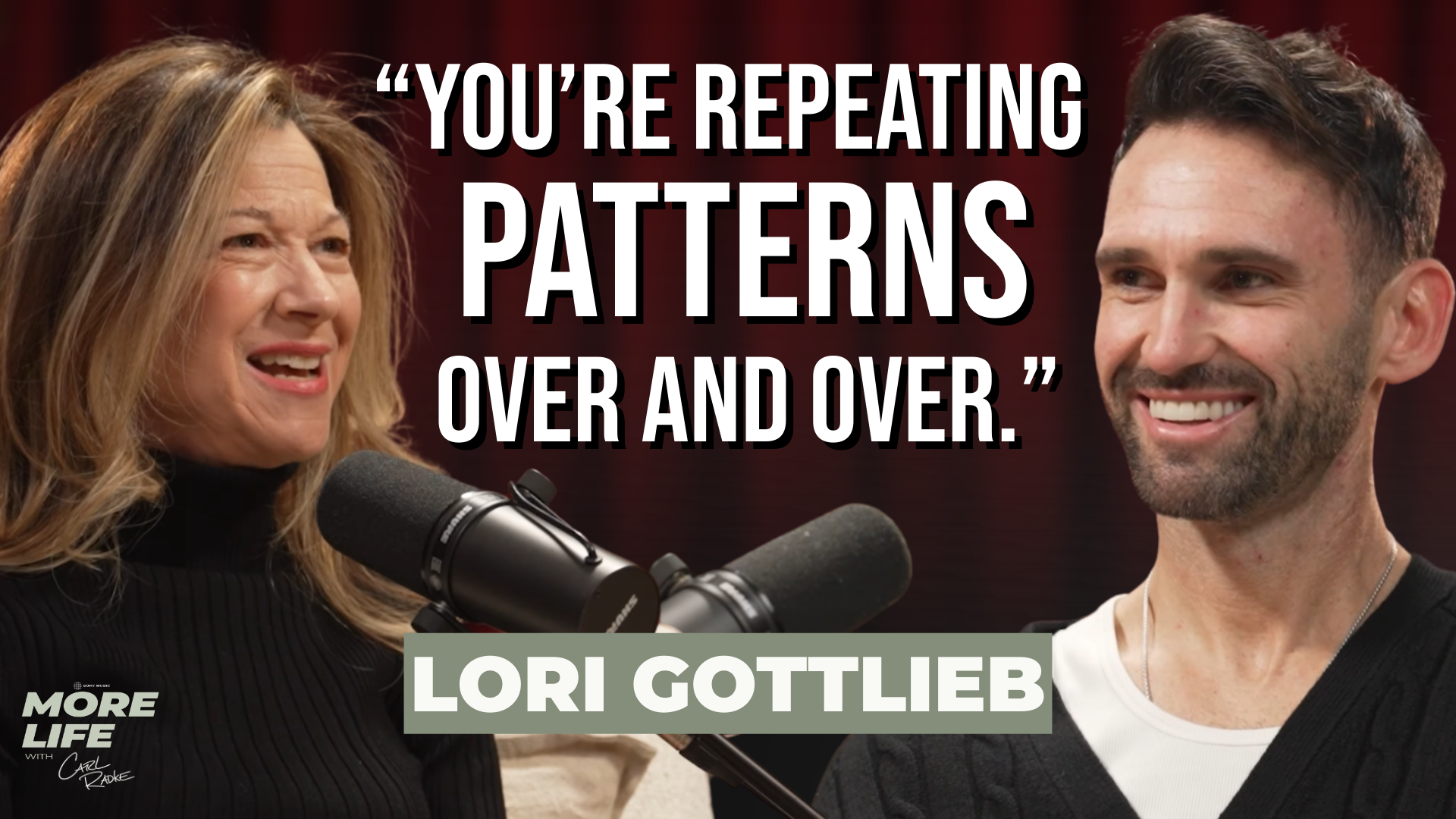 Lori Gottlieb on self-sabotage in dating and why change is hard