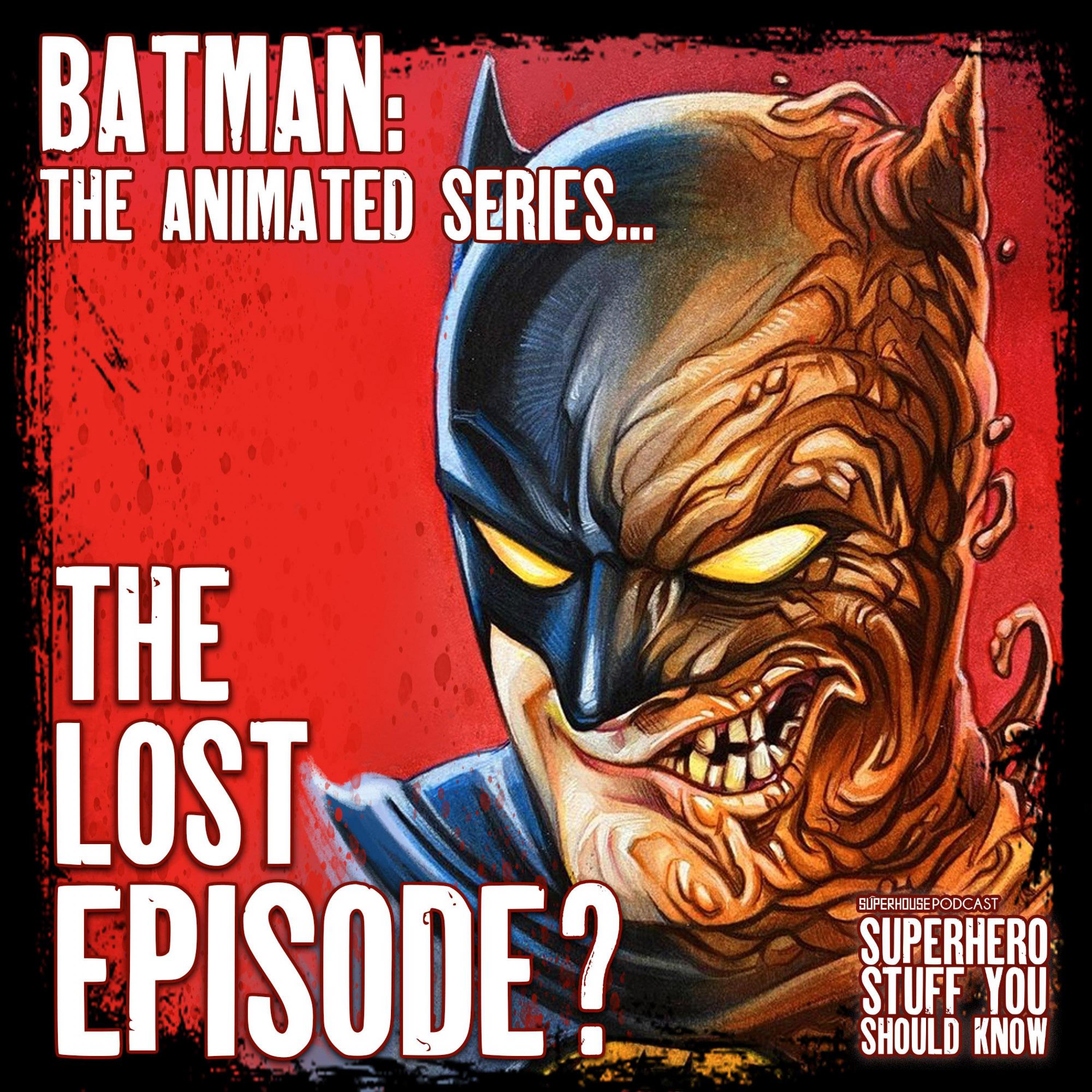Batman: The Animated Series- The LOST EPISODE?- B:TAS on SEGA CD episode artwork