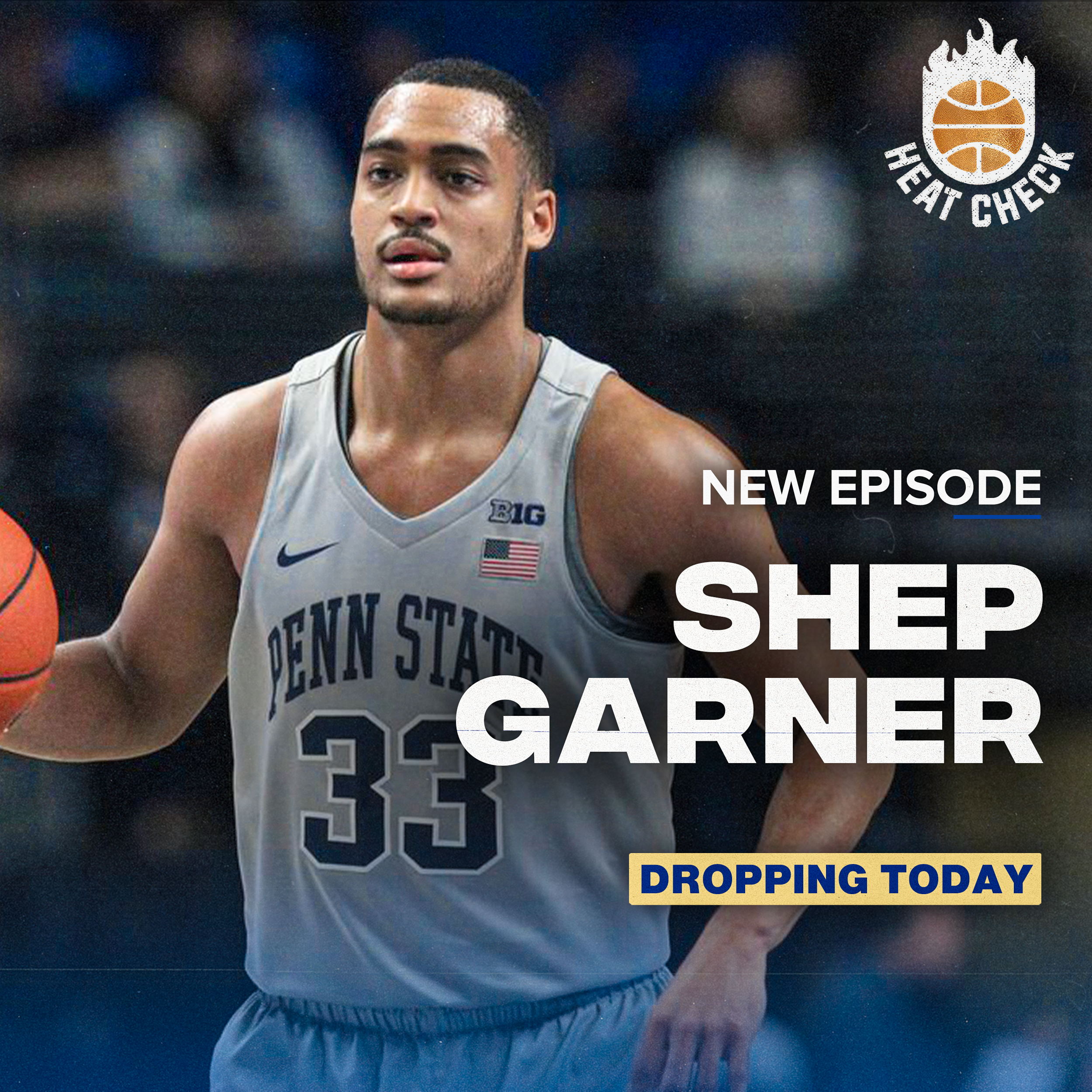 Heat Check with Myles Dread | Penn State Legend Shep Garner On PSU Career, Breaking Pete Lisicky’s Record & Transition To Coaching episode artwork