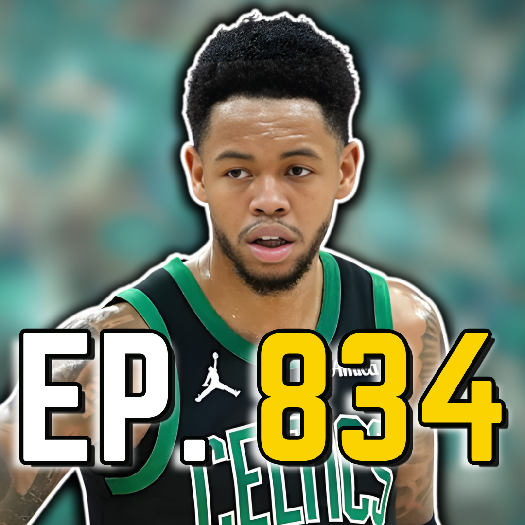 Episode 834: Will the Celtics Trade Anfernee Simons?