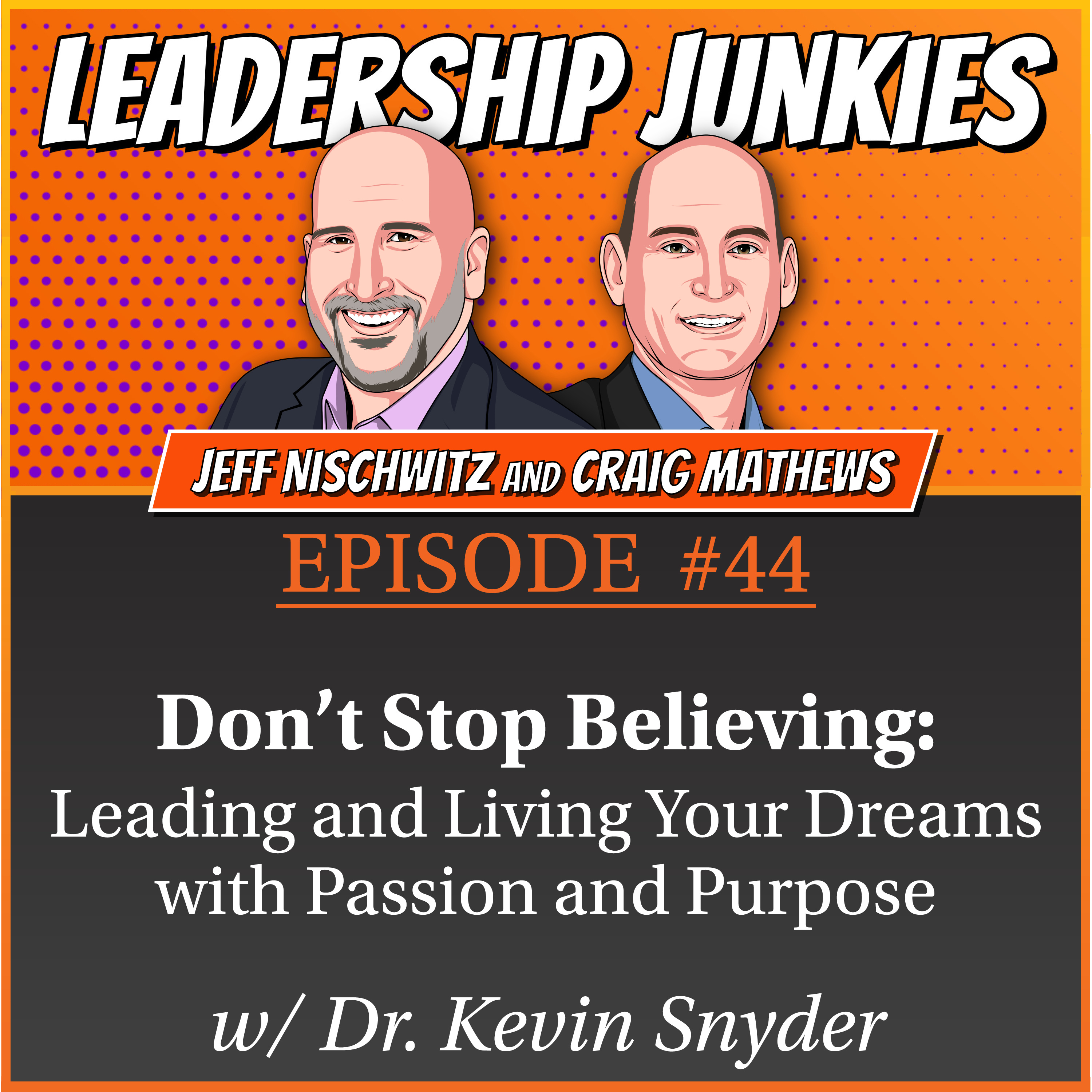 Leadership Junkies Podcast