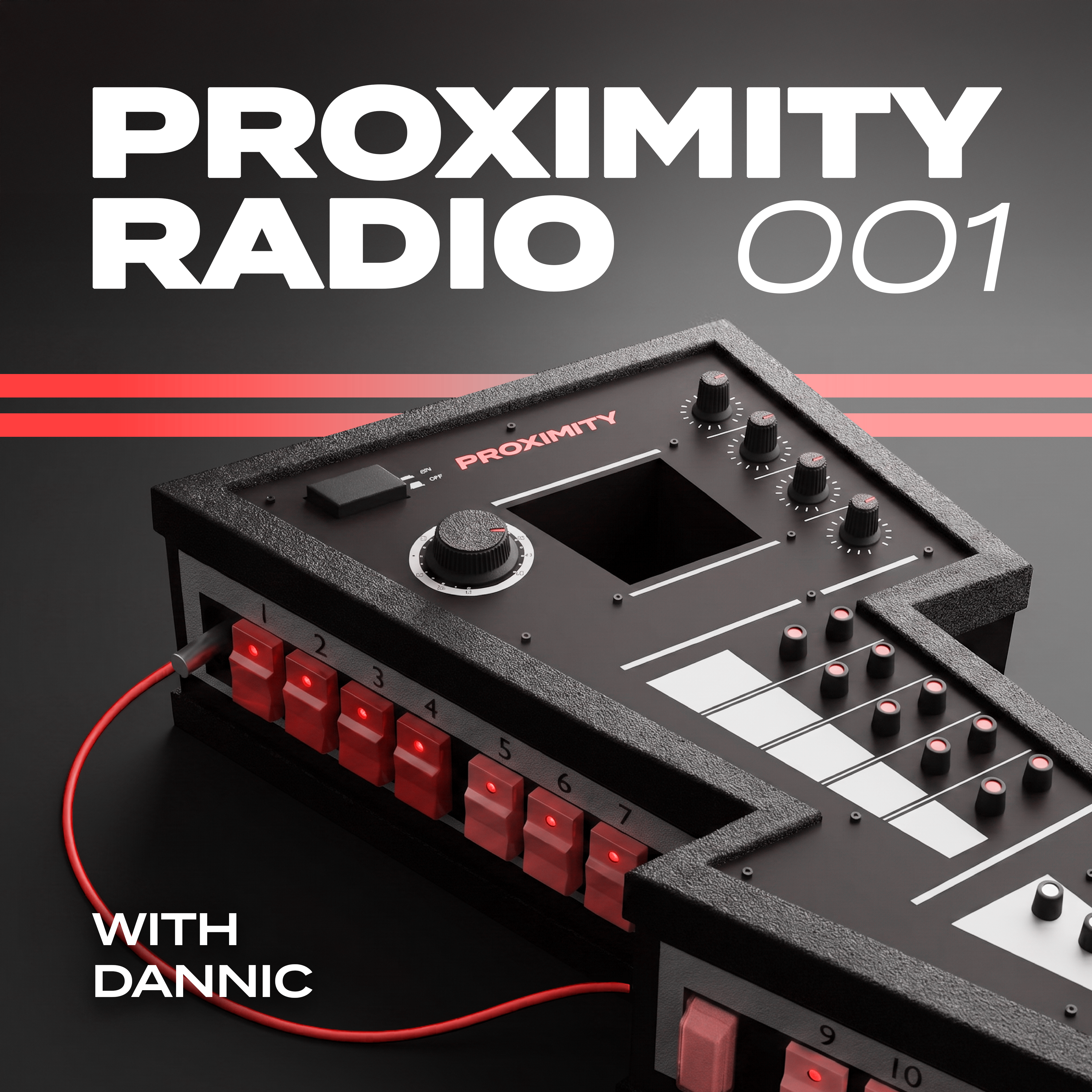 Proximity Radio #001 with Dannic episode artwork