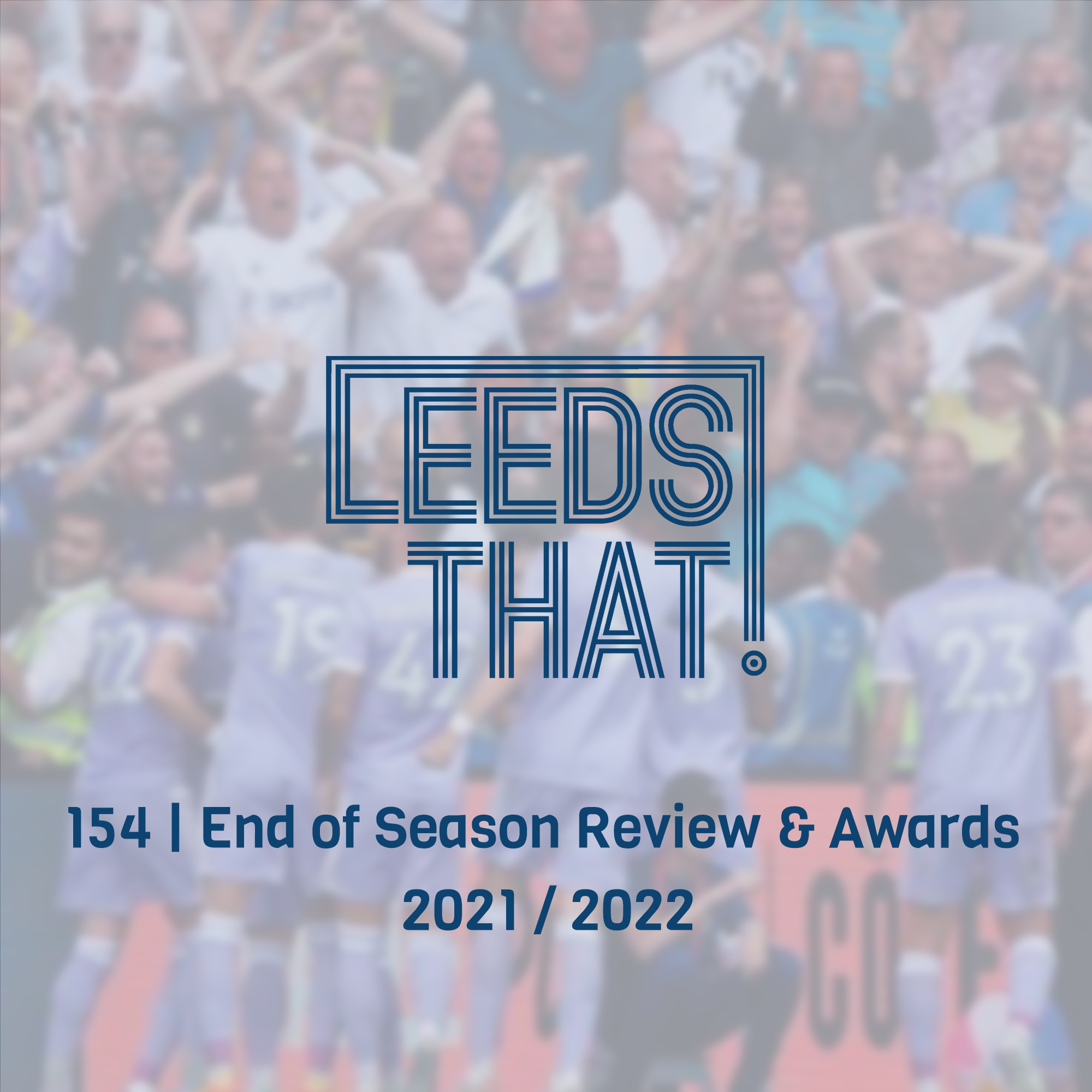 154 | End of Season Review & Awards 2021 / 2022 episode artwork