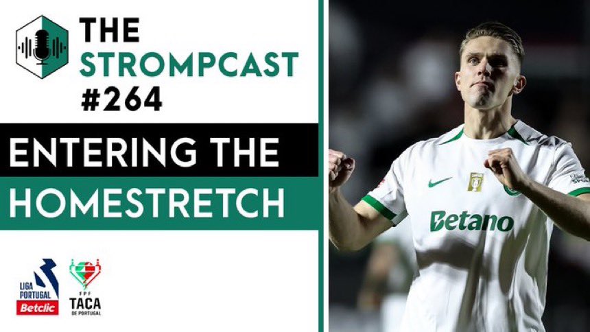 THE STROMPCAST  #264 -Entering The Home Stretch episode artwork