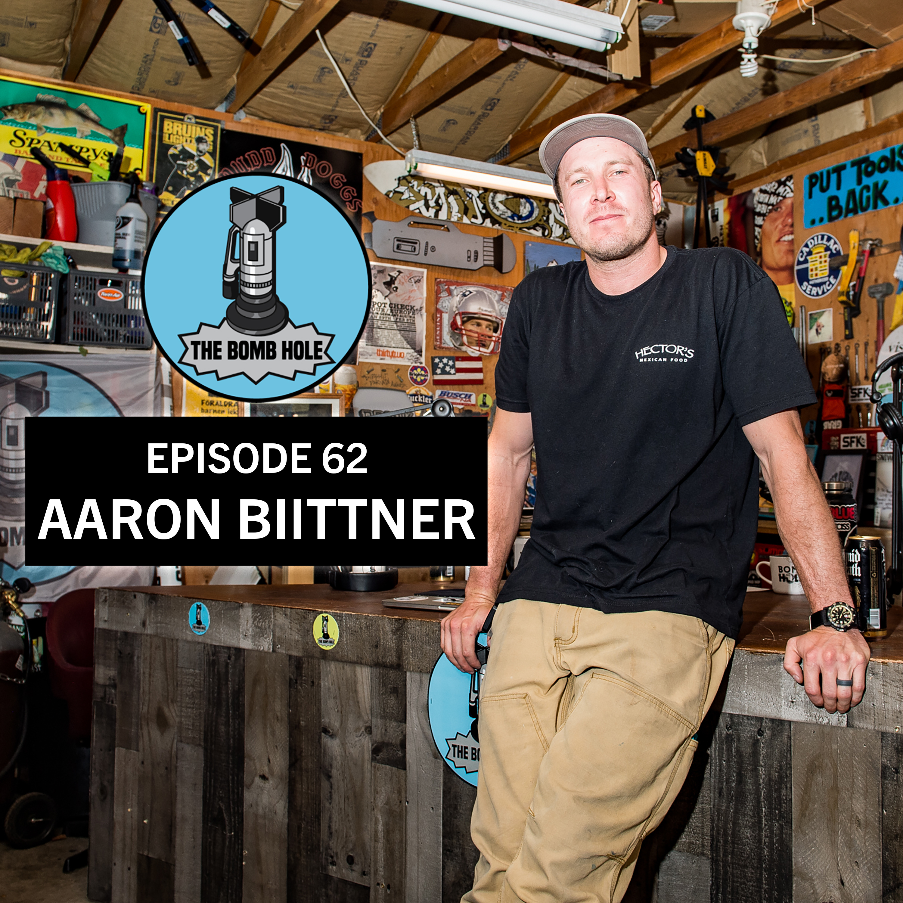 Aaron Biittner | The Bomb Hole Episode 62