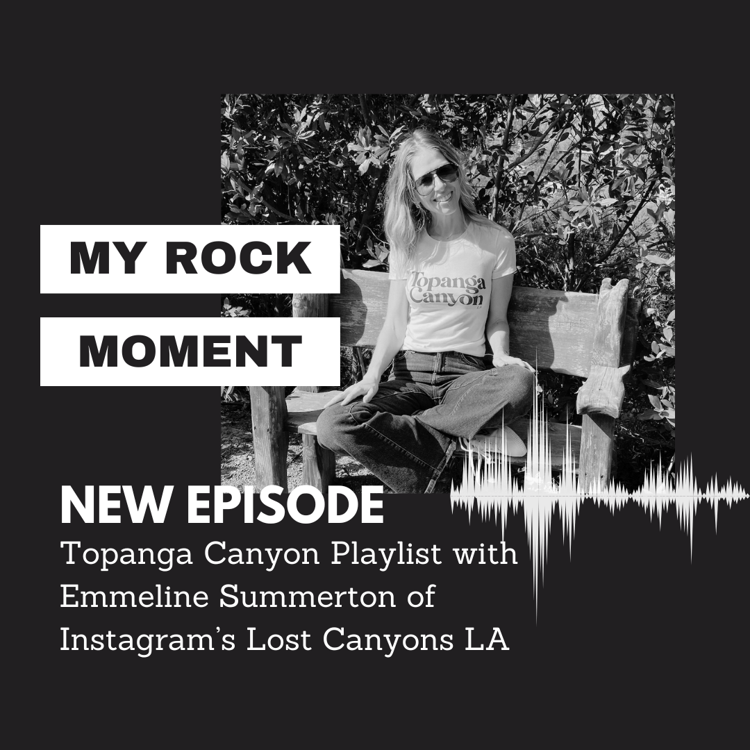 Topanga Canyon Playlist with Emmeline Summerton of Instagram's Lost Canyons LA