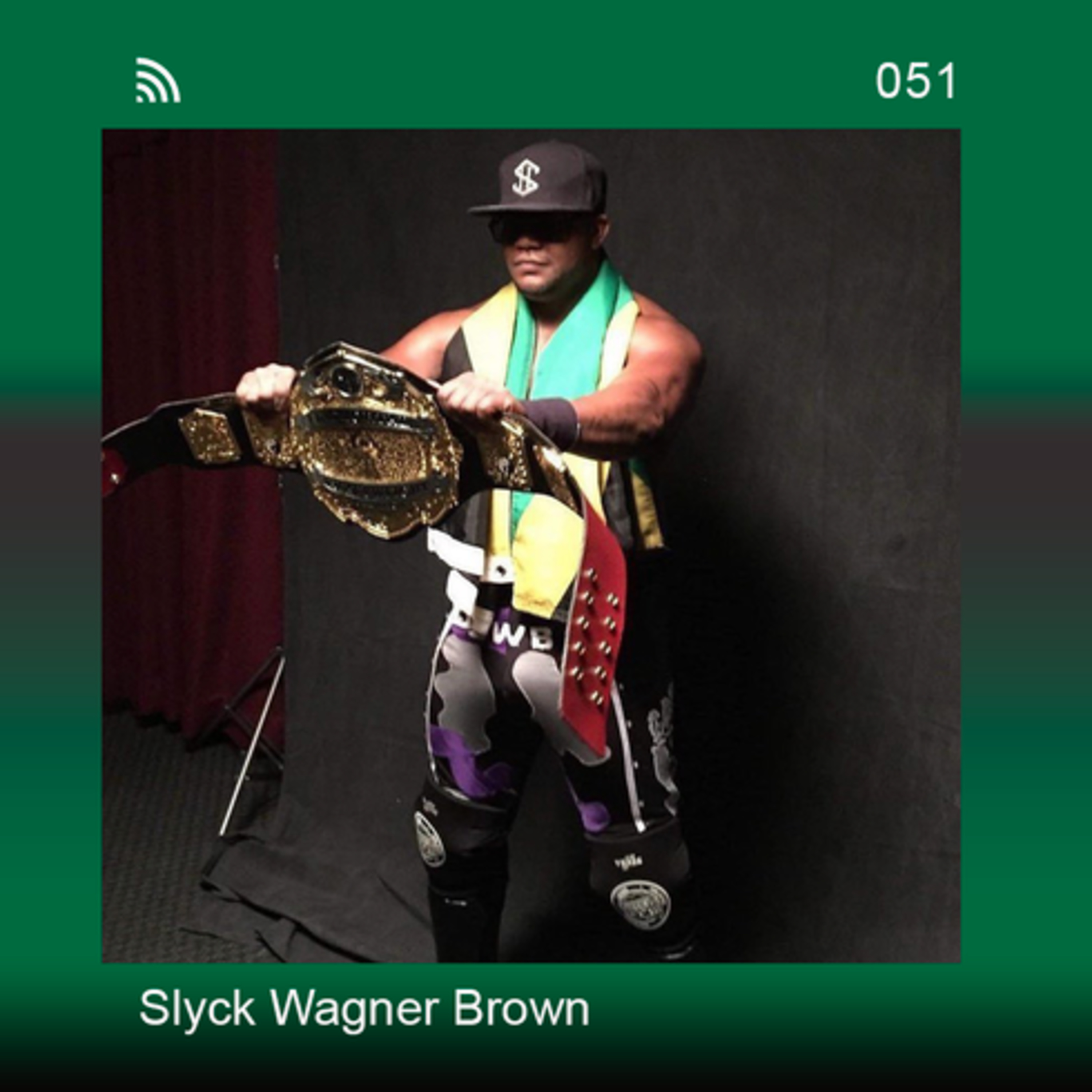 Slyck Wagner Brown episode artwork
