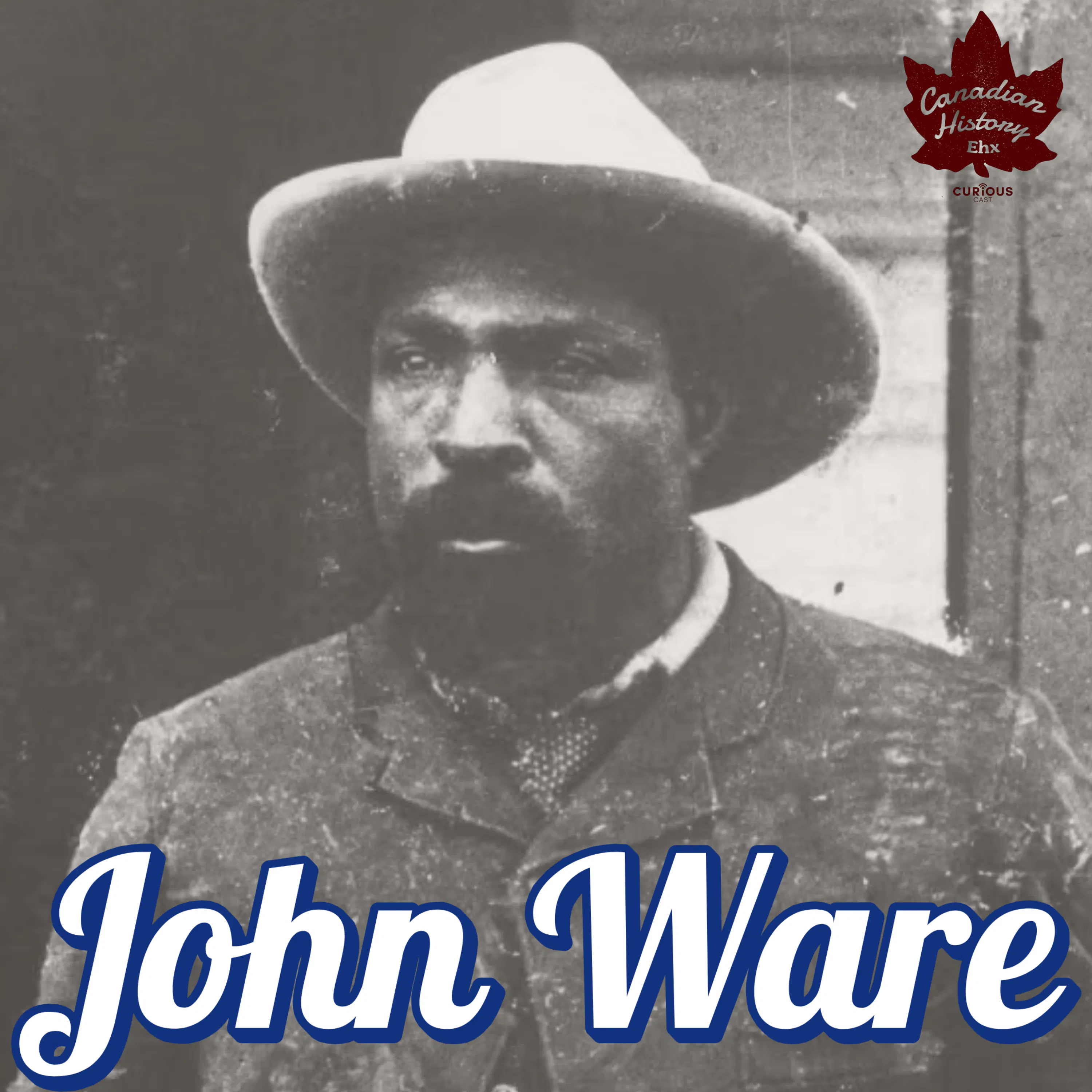 An Alberta Legend: John Ware episode artwork