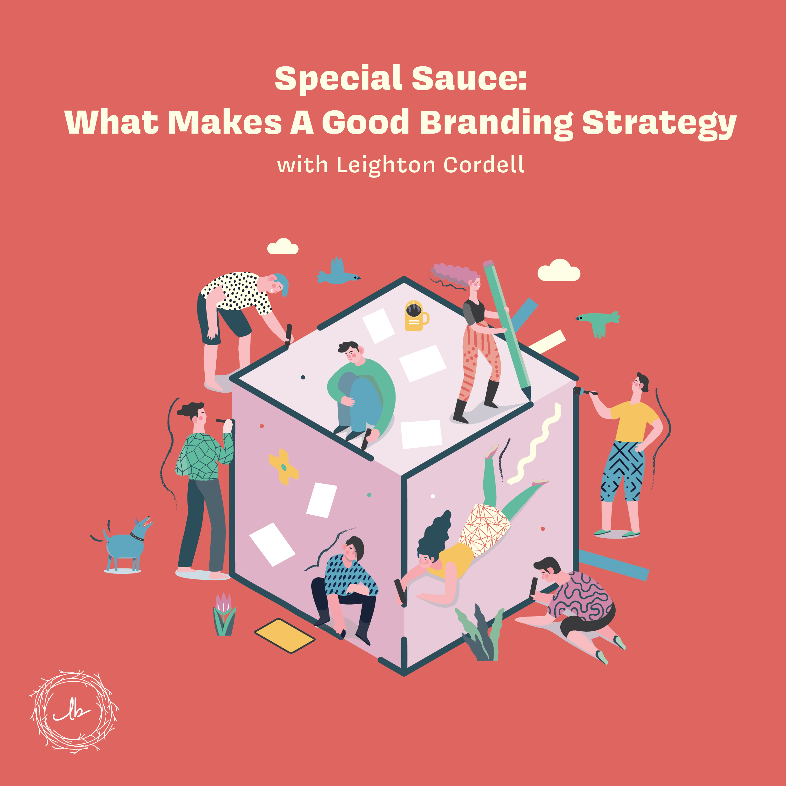 Special Sauce: What Makes a Good Branding Strategy episode artwork