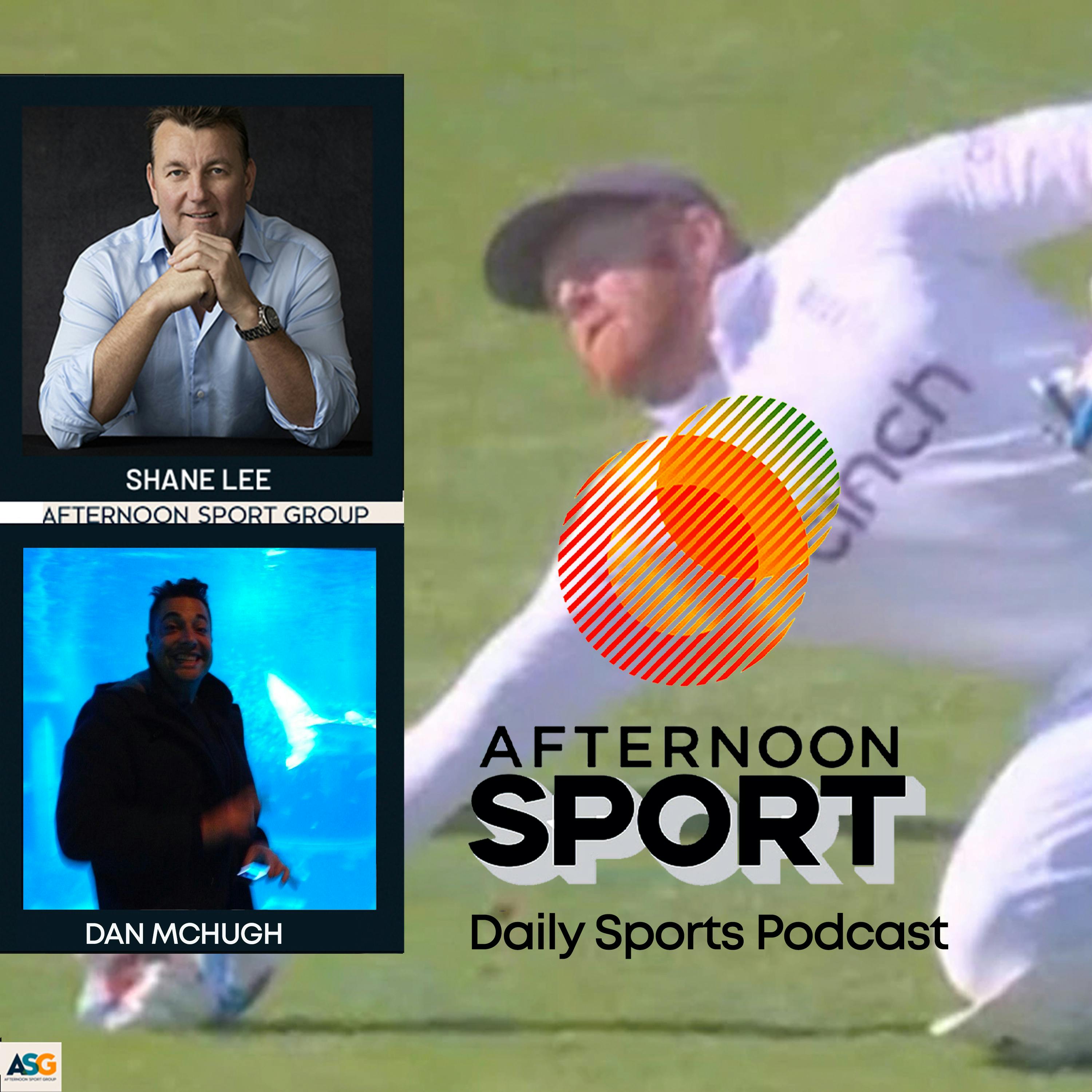 20th July Shane Lee & Dan McHugh: Ashes test 4 in the balance, record ticket sales for Women's World Cup, don't punch walls, Shaun Johnson Dally M