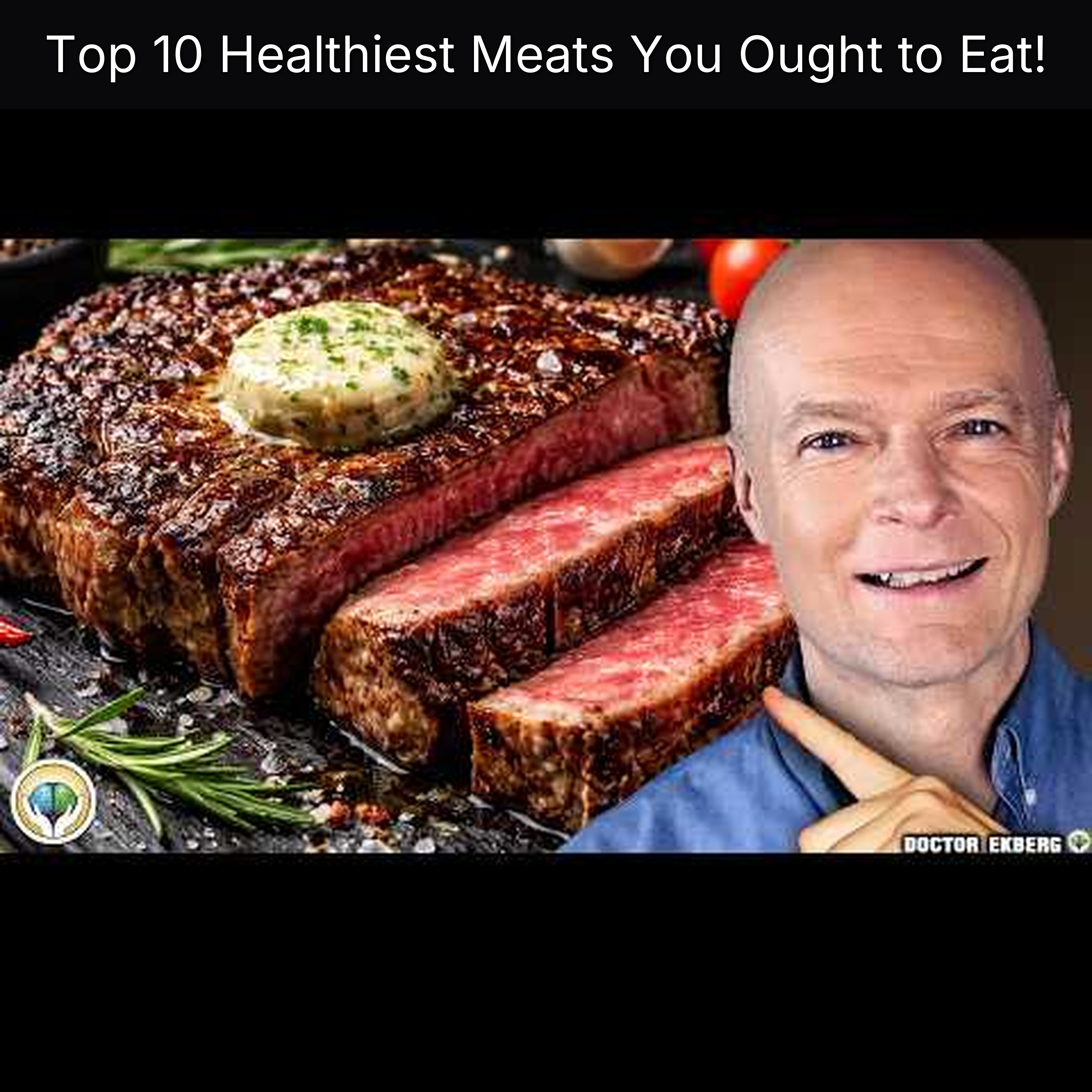 Top 10 Healthiest Meats You Ought to Eat!