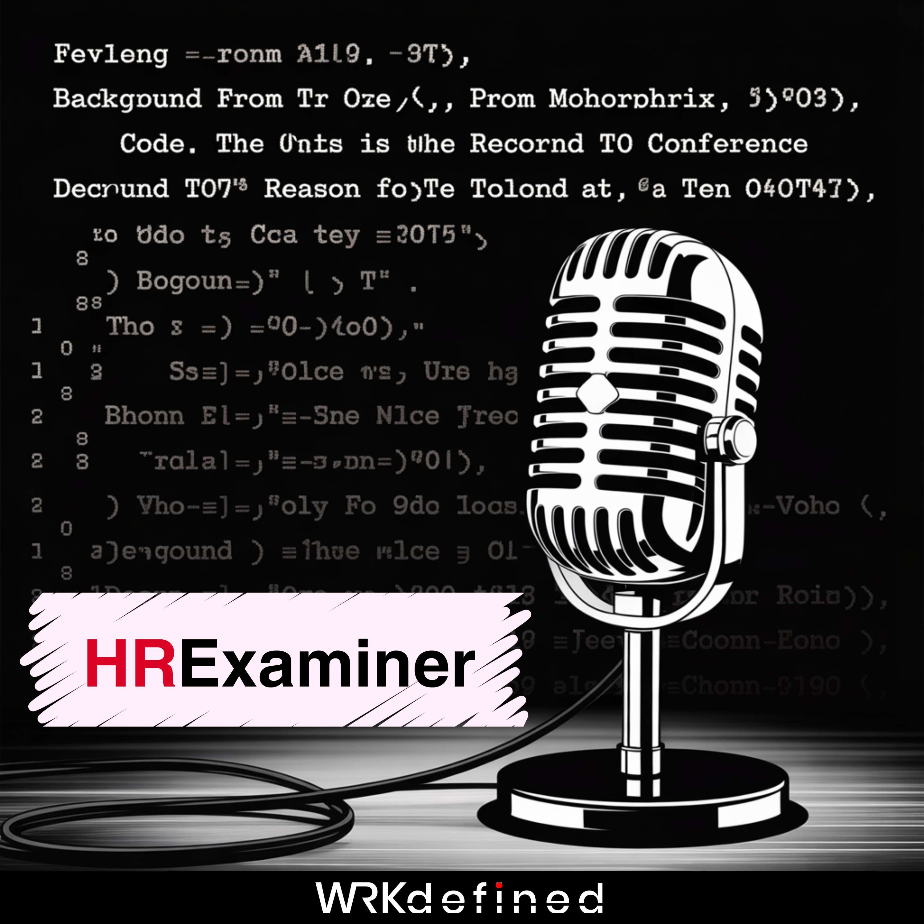 The HRExaminer Podcast podcast artwork