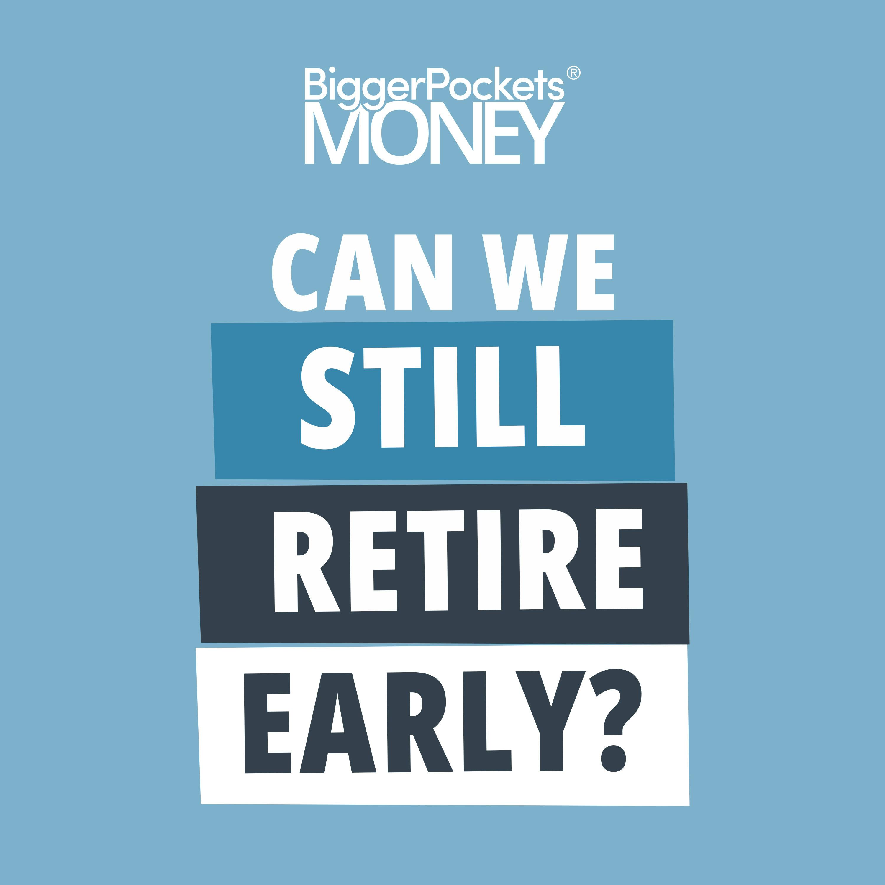 454: Finance Friday: We Spend $12K a Month...Can We Still Retire in 10 Years?