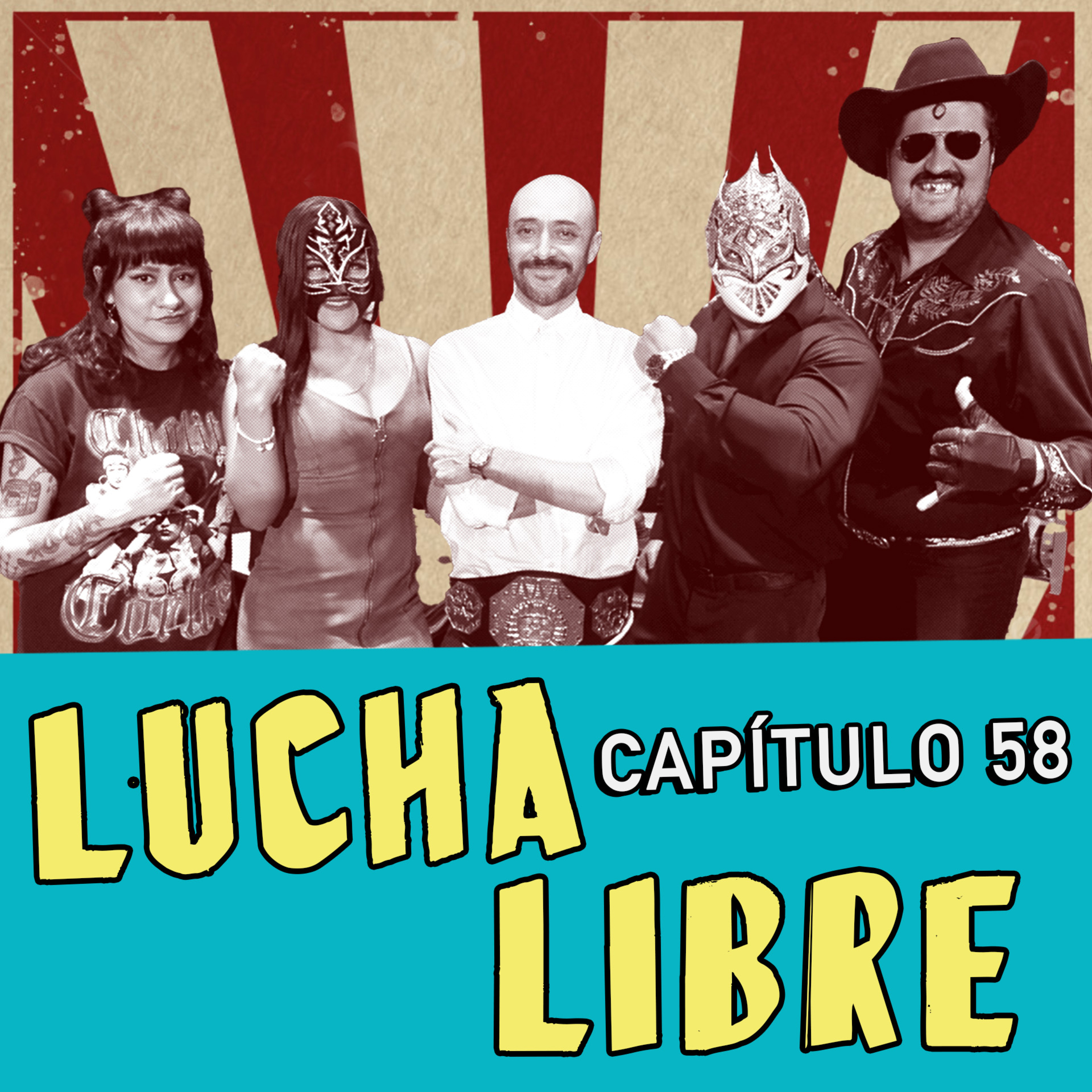 Capítulo 58: Lucha Libre