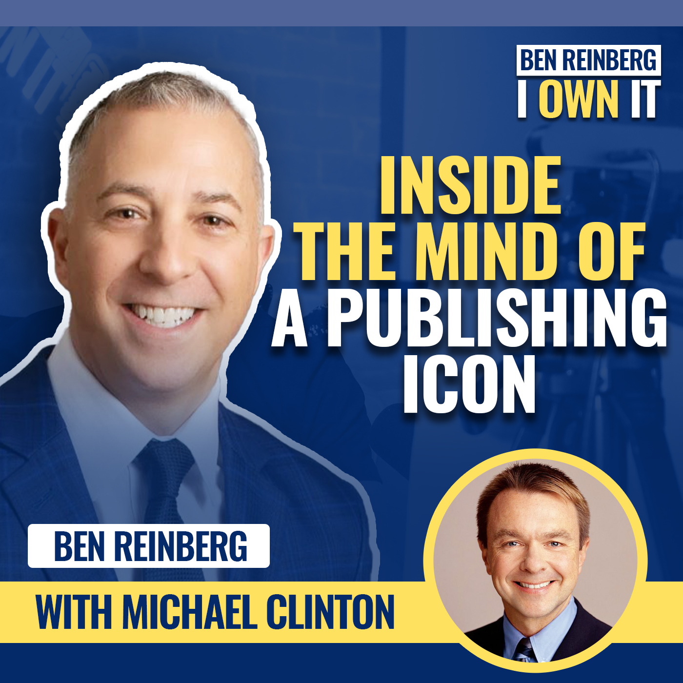 Ben Reinberg: I OWN IT