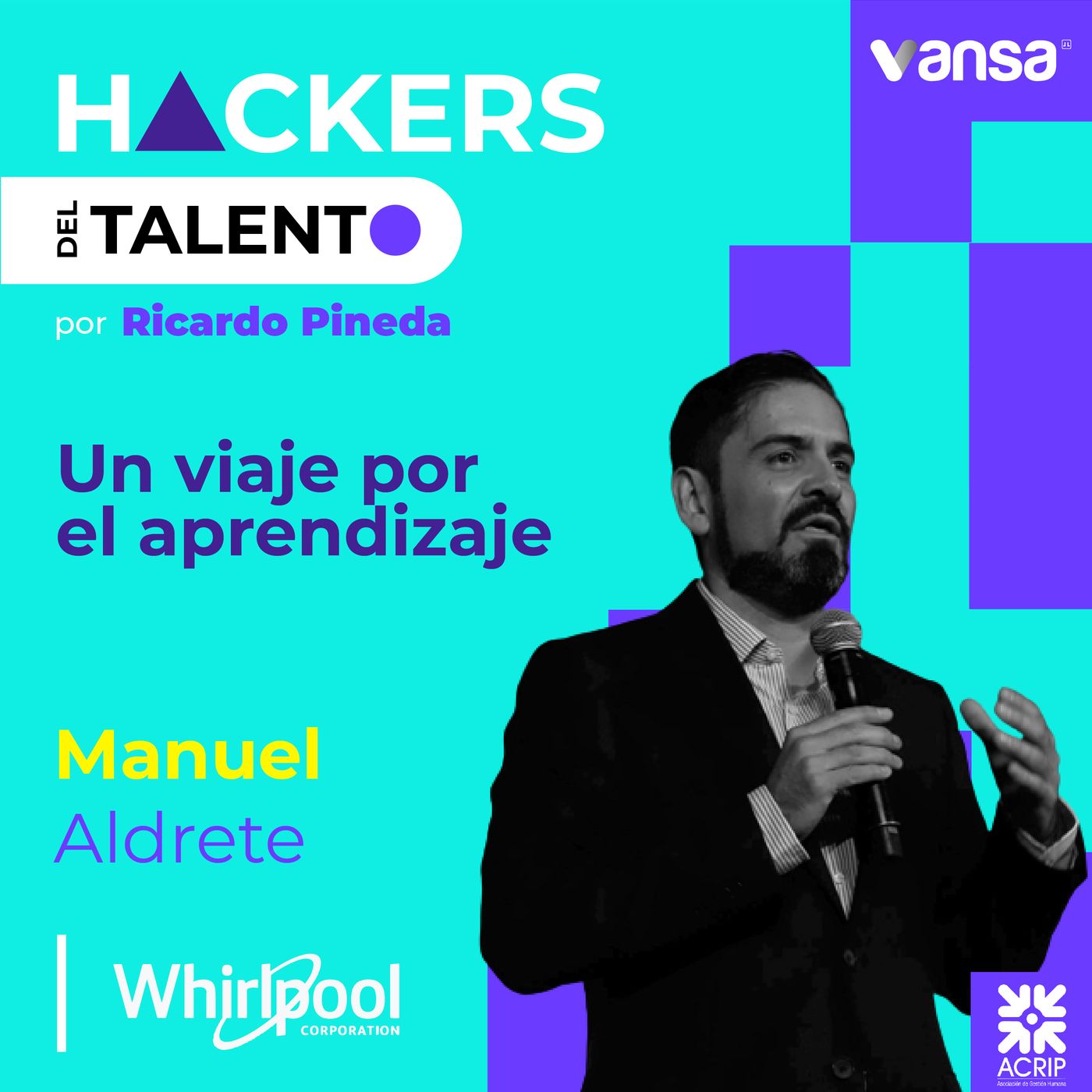 158. Un viaje por el aprendizaje - Manuel Aldrete (Whirpool). episode artwork