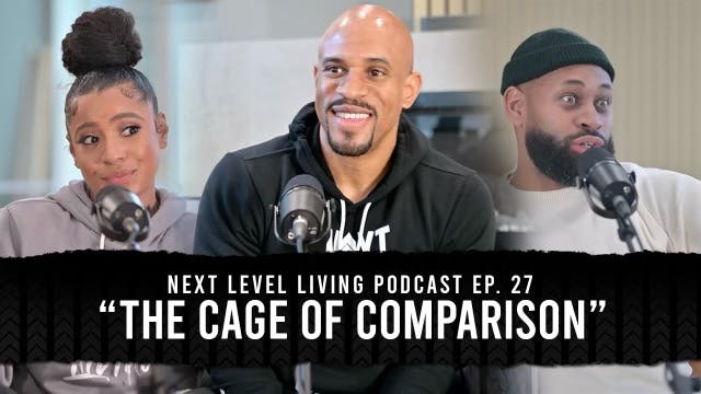 27 - The Cage of Comparison