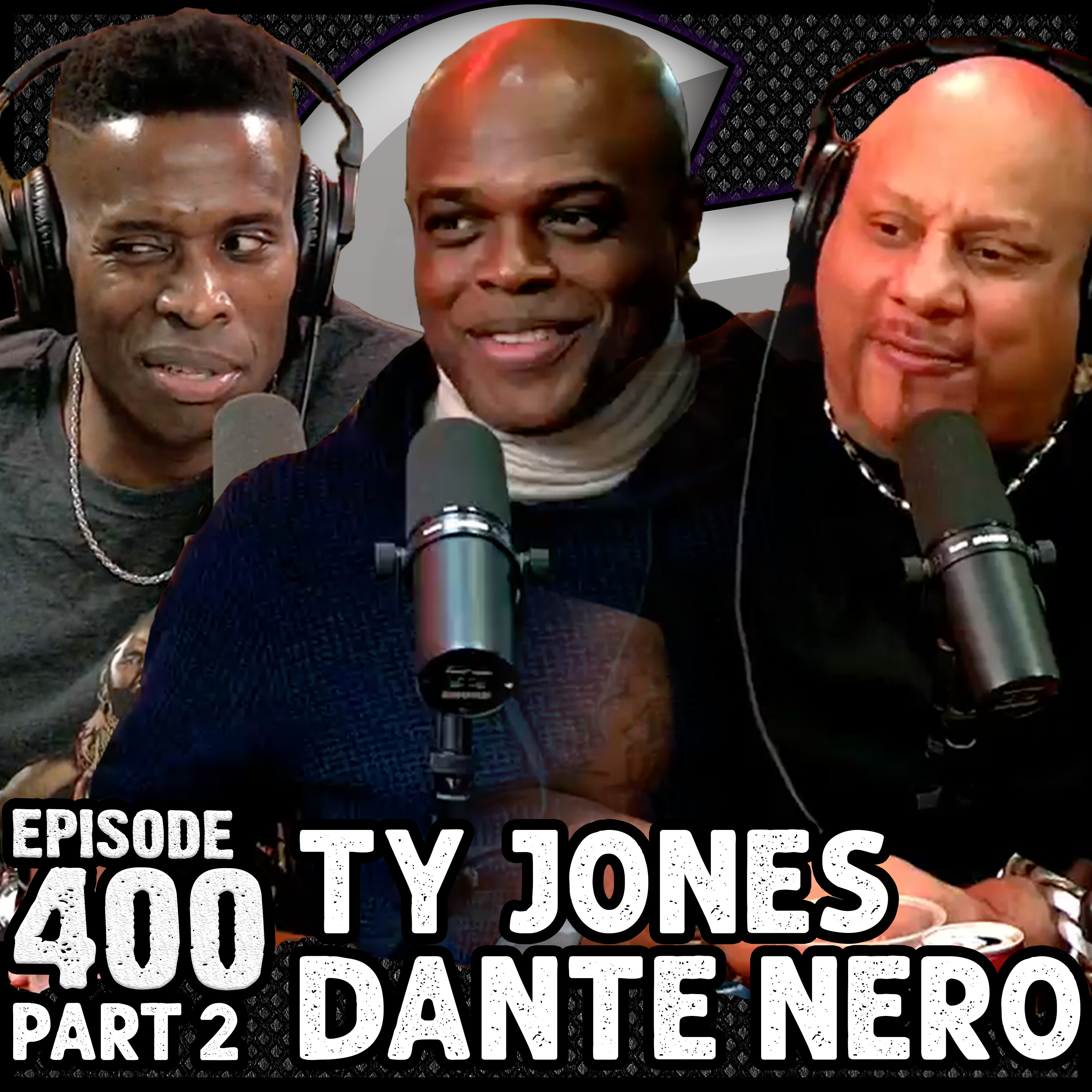 Ep #400! - DANTE NERO & TY JONES | Tyre Nichols/ Police & Politicians episode artwork