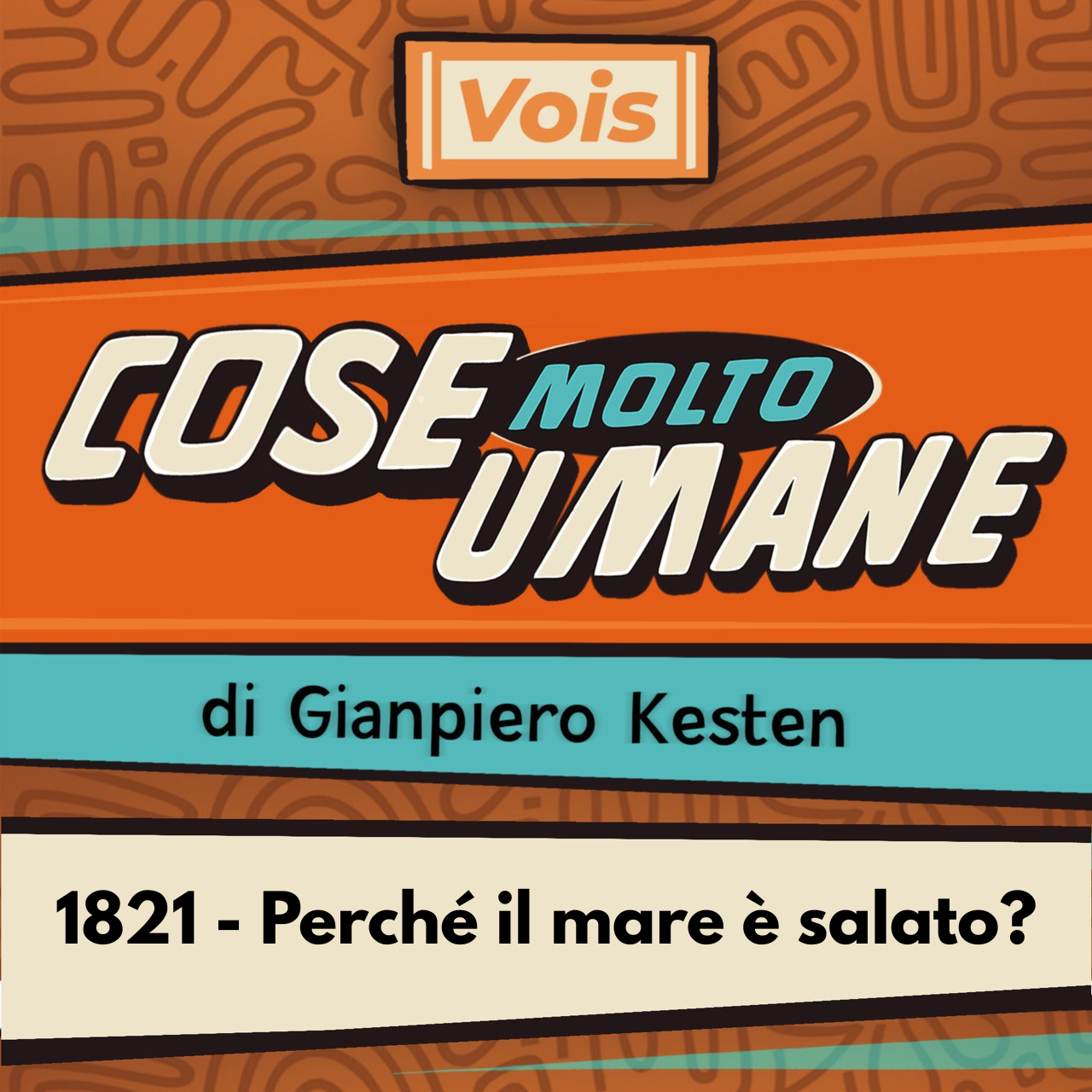 1821 - Perché il mare è salato?