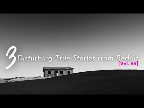 Vol. 55: Disturbing True Stories from Reddit episode artwork