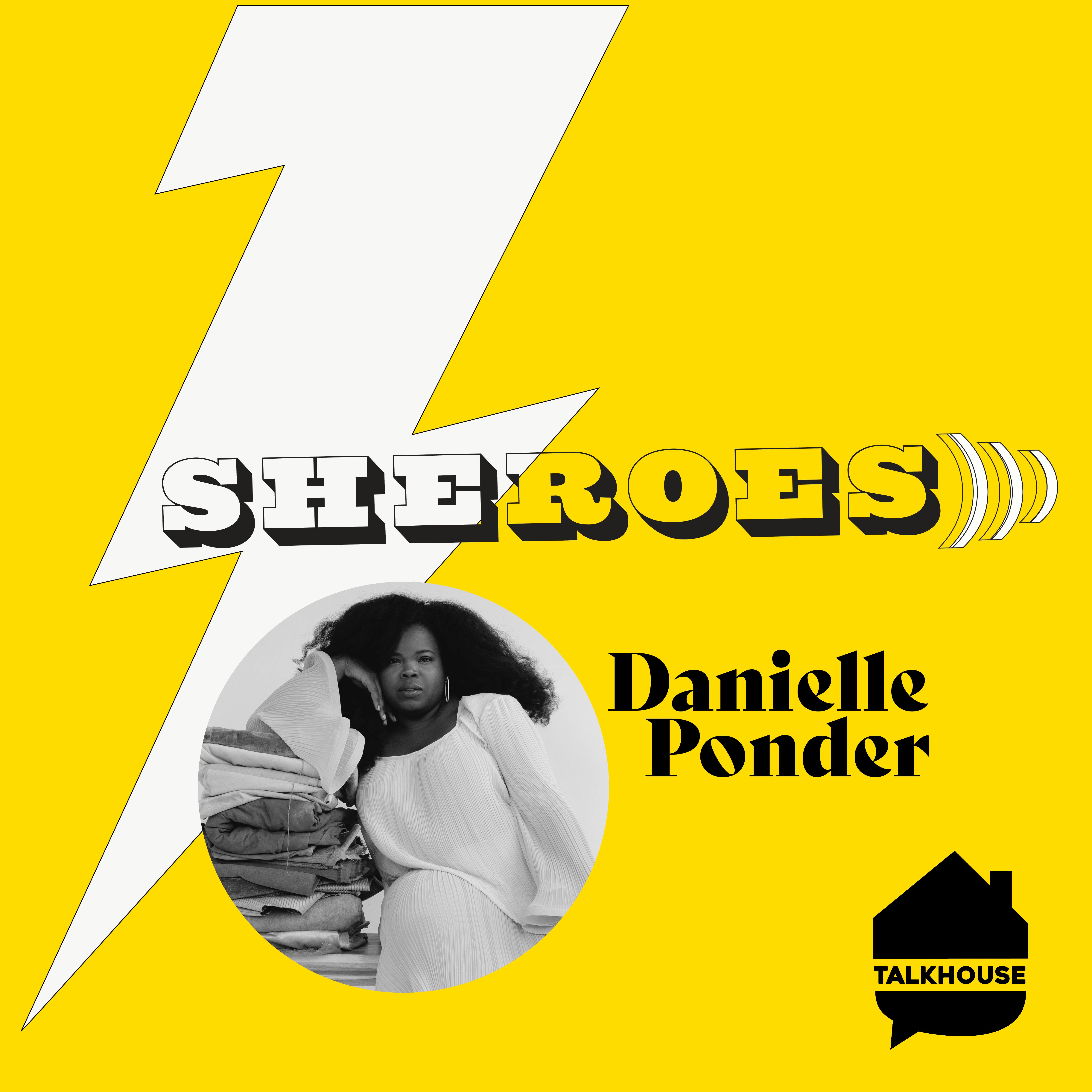 A SHERO’s Journey: Danielle Ponder