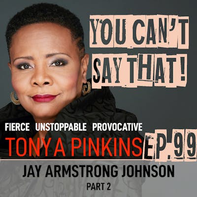 Ep99 - Jay Armstrong Johnson (Part 2)
