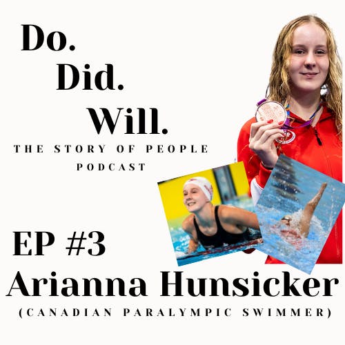 Arianna Hunsicker (Paralympic Swimmer -Team Canada)