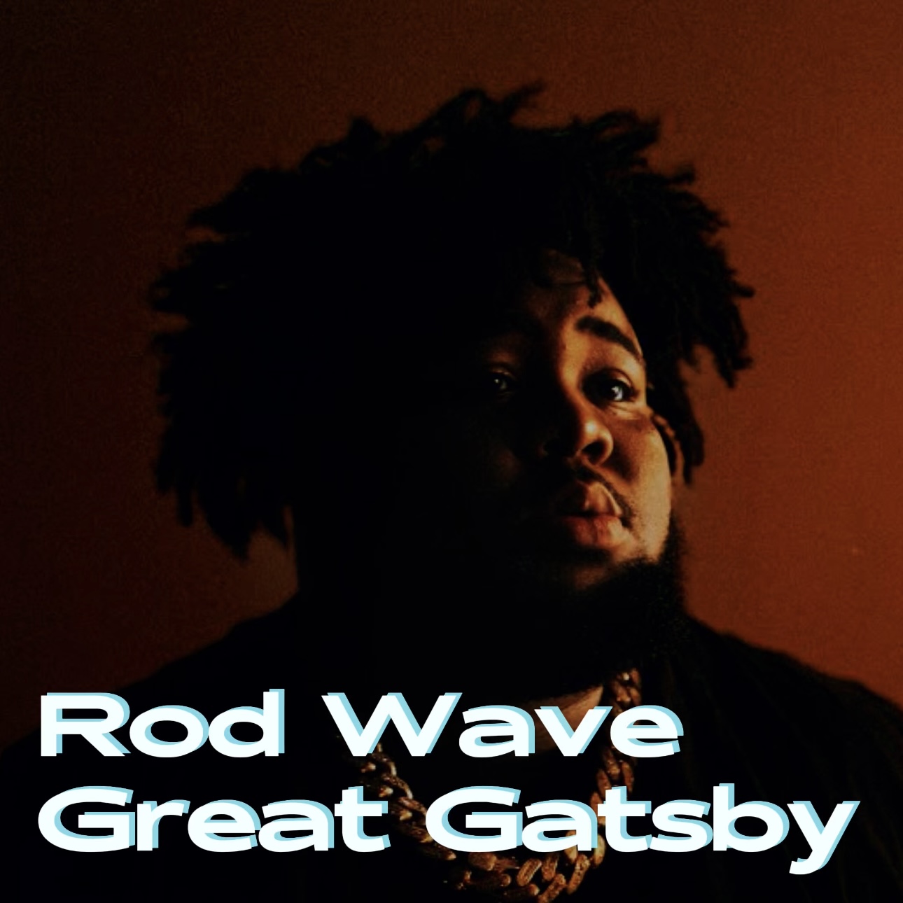 Rod Wave - Great Gatsby (Acoustic) episode artwork