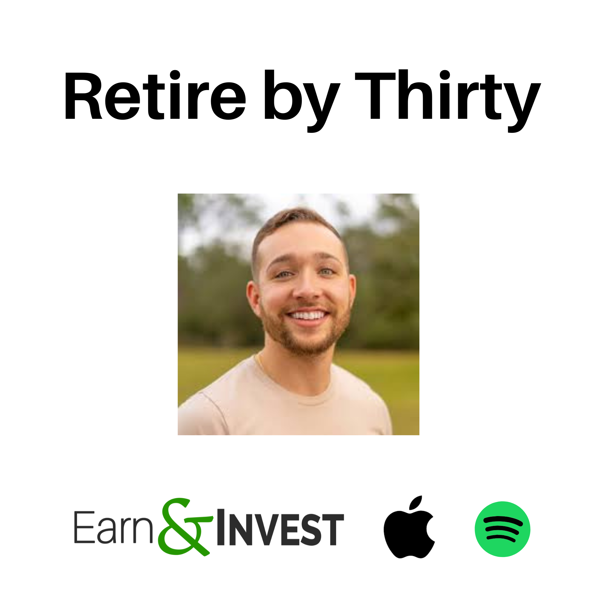 732. Retire By Thirty w/ Cody Berman