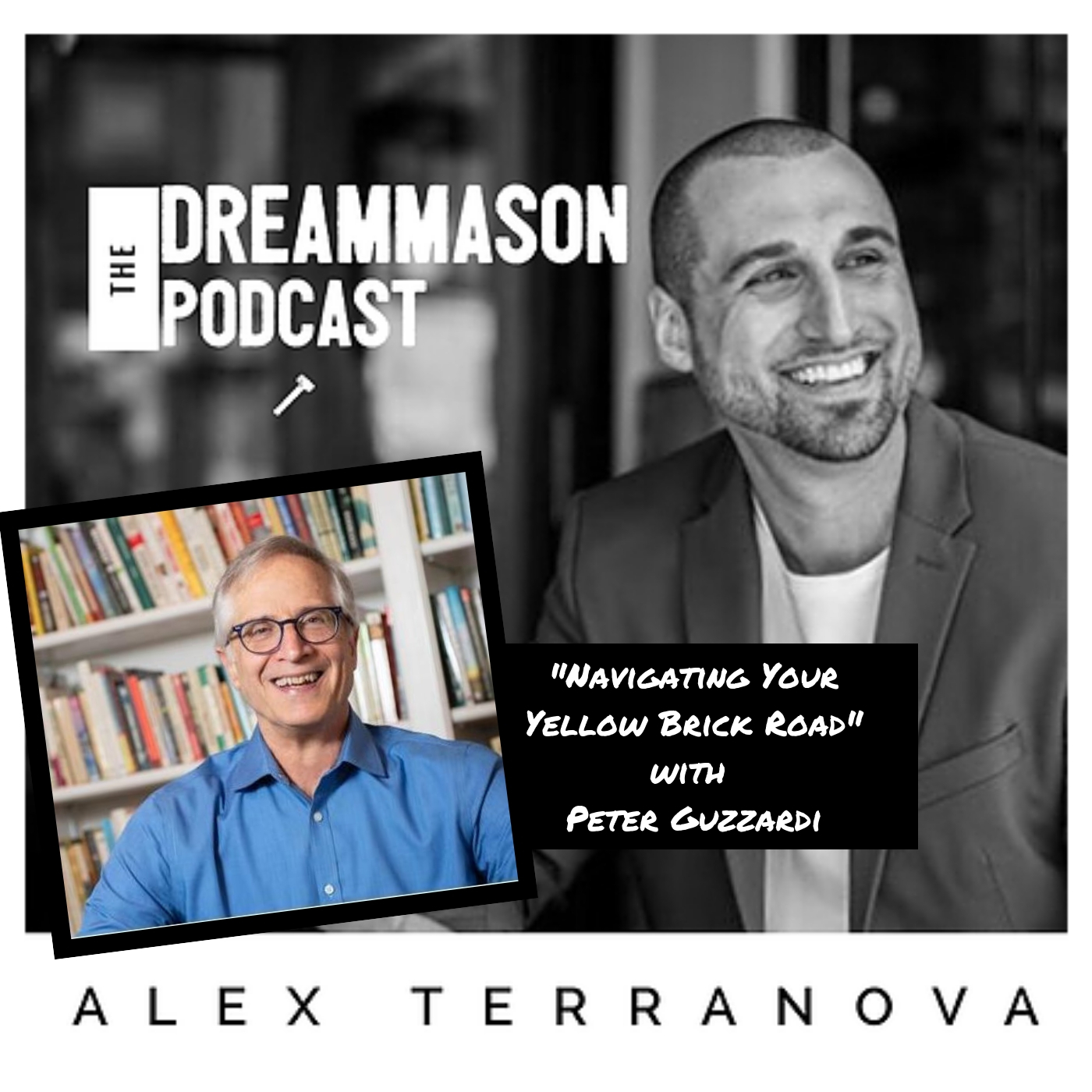 The DreamMason Podcast: a Podcast from Alex Terranova