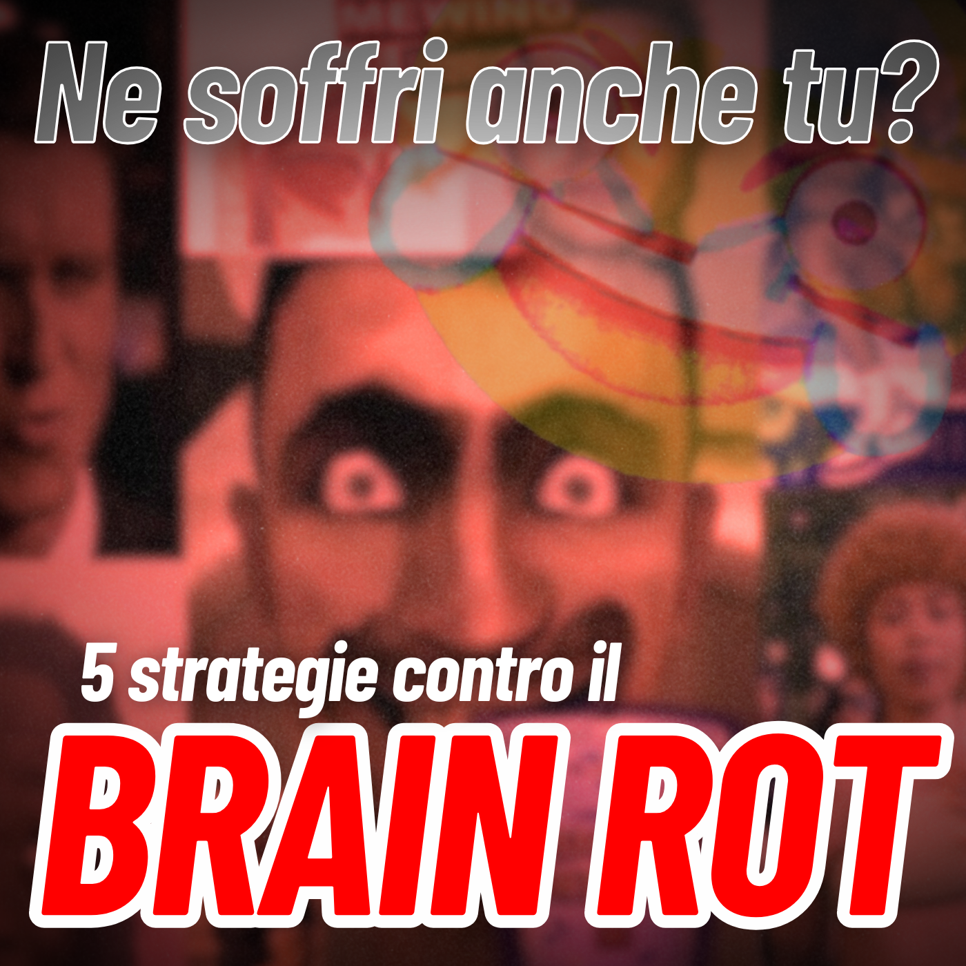BRAIN ROT e Zombificazione: il tuo Cervello sta Marcendo?
