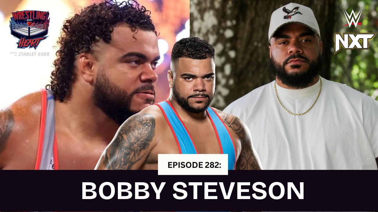 Wrestling with Heart episode 282: Bobby Steveson (WWE NXT's Damon Kemp) episode artwork