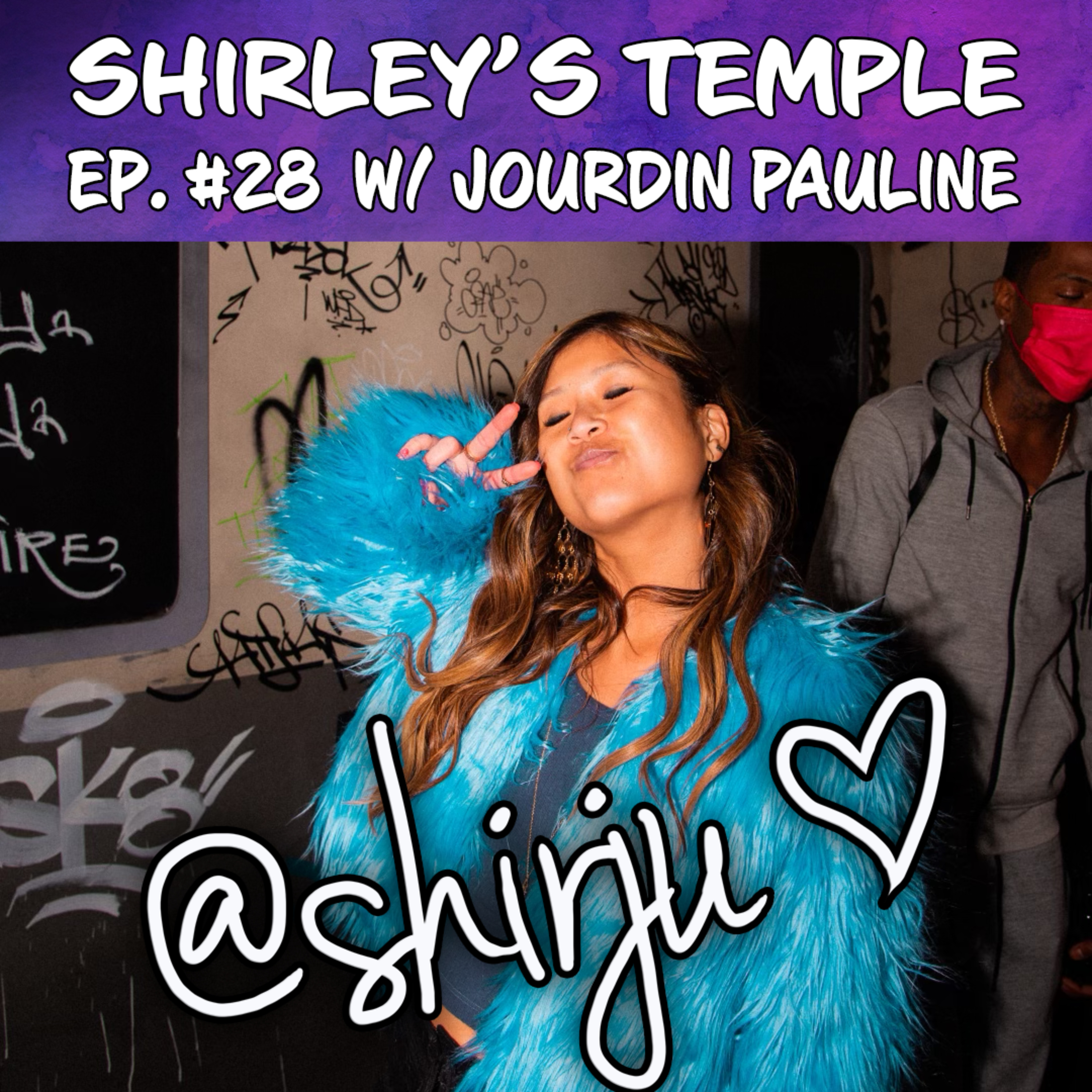 Ep. 28 ft. Jourdin Pauline episode artwork