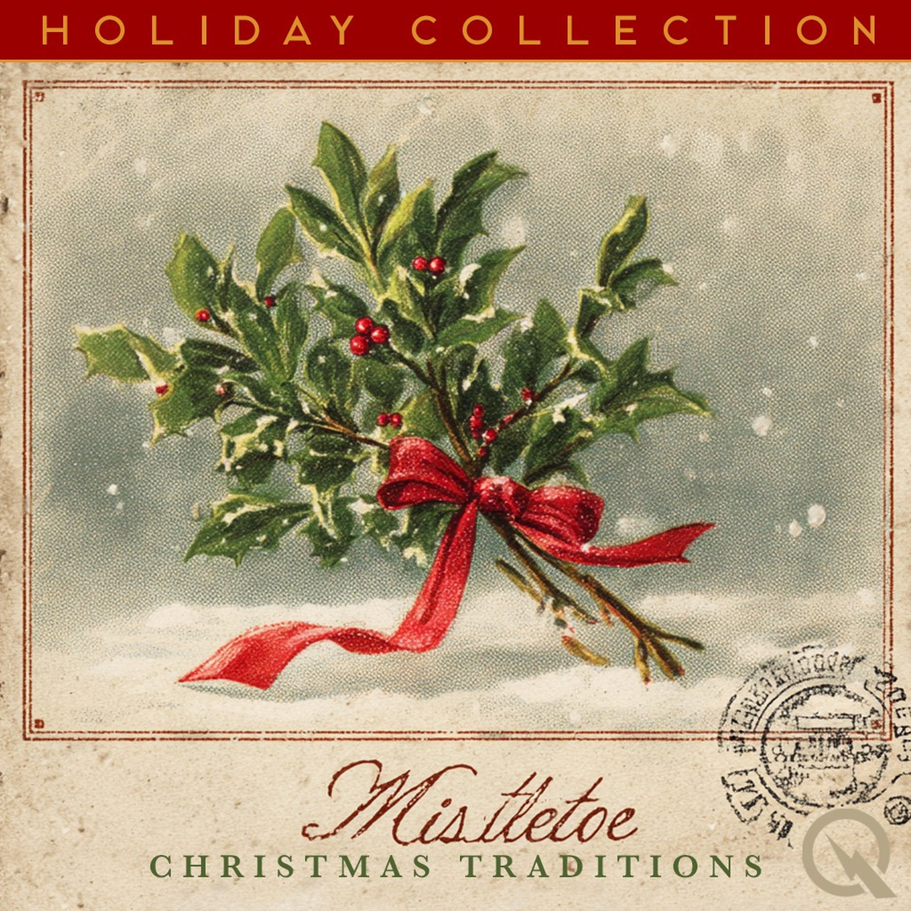 Christmas Traditions- Mistletoe podcast artwork