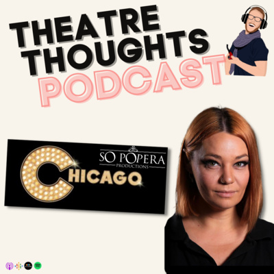 The Theatre Thoughts Podcast