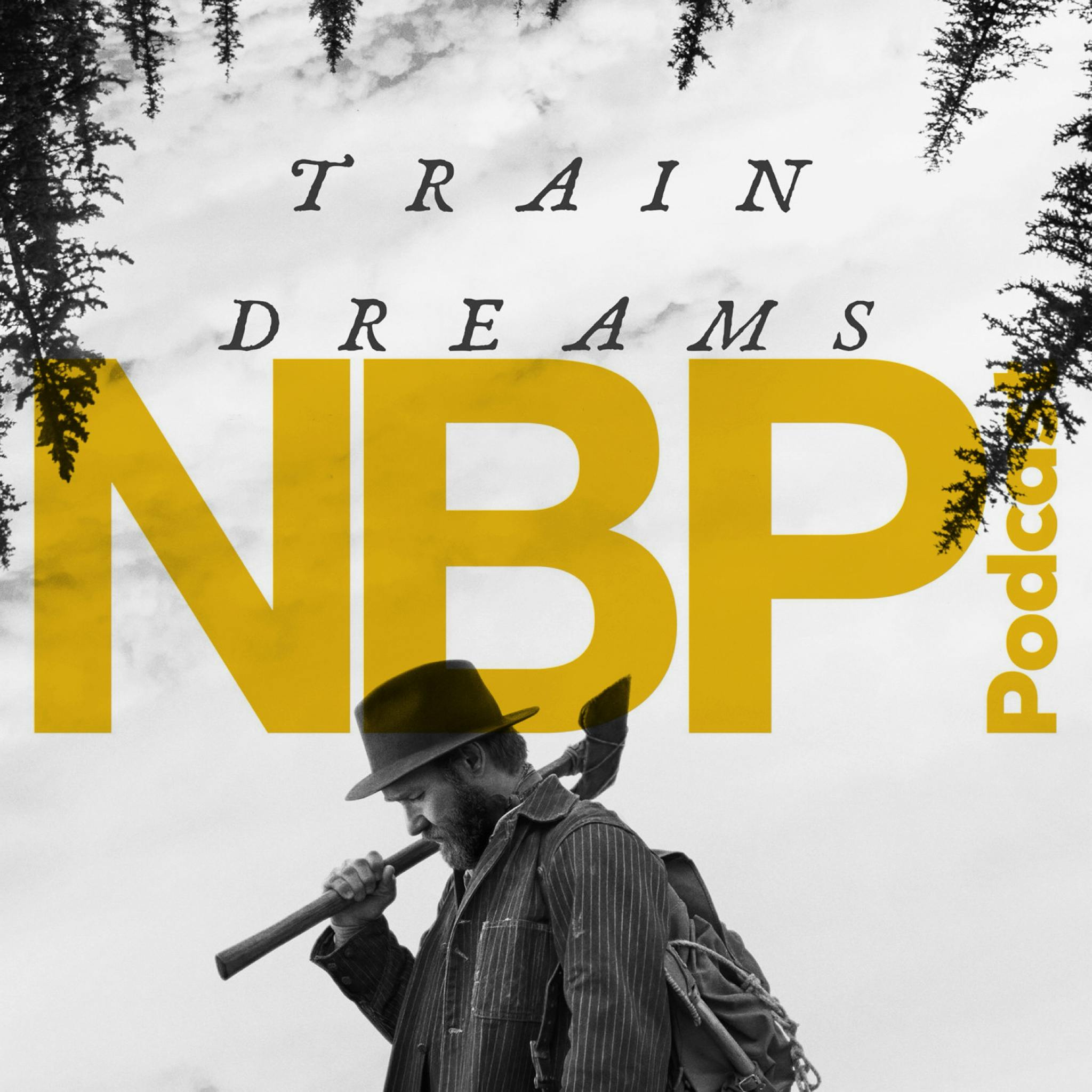 "Train Dreams" "Train Dreams"