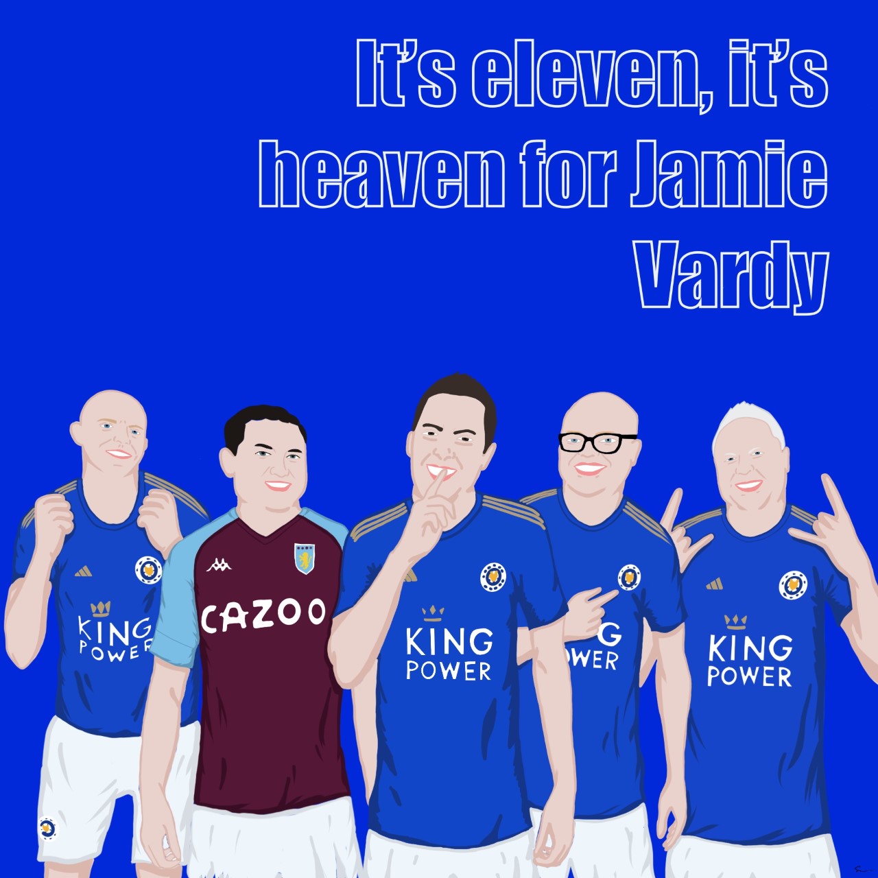 It\'s eleven, It\'s heaven for Jamie Vardy- A Leicester City Podcast