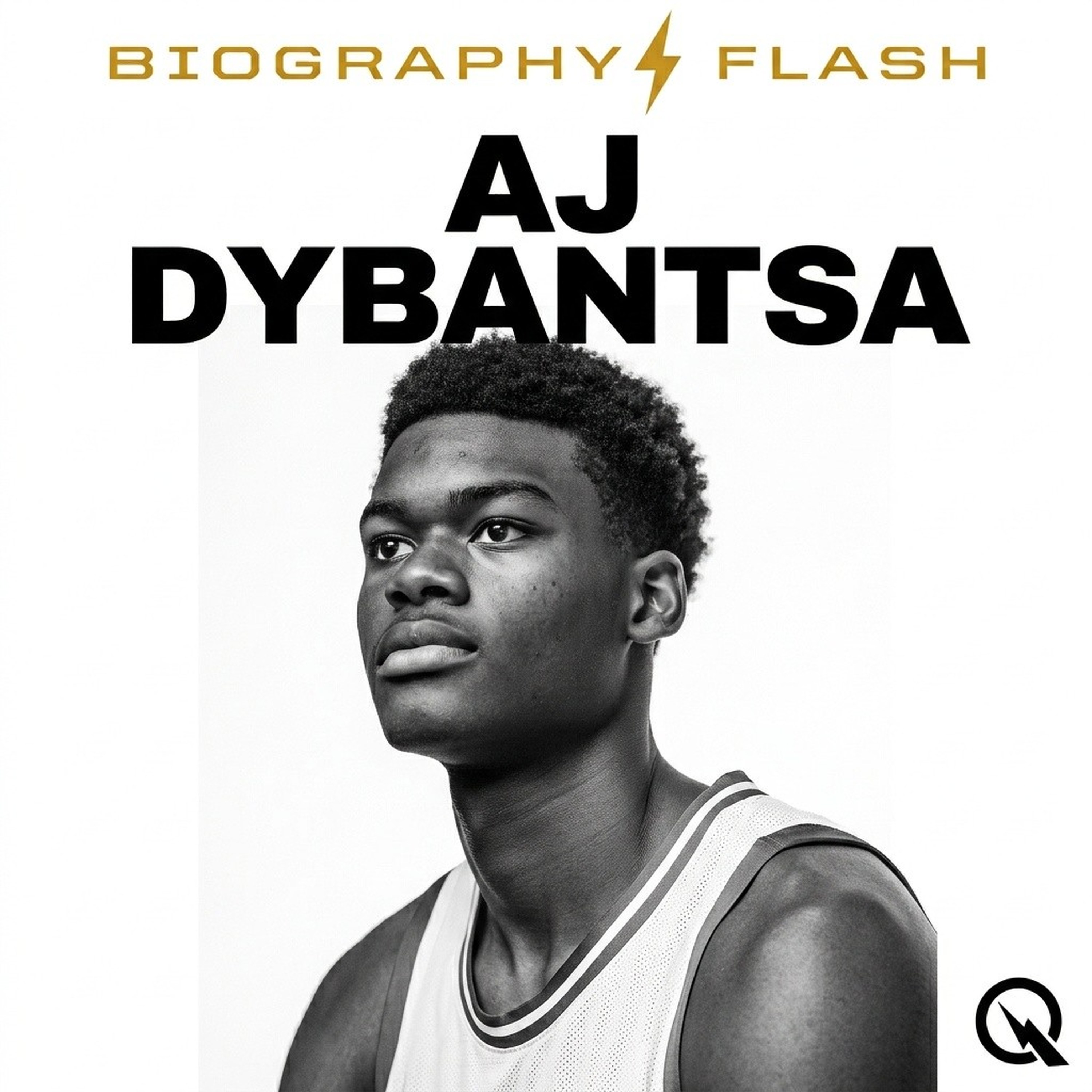AJ Dybantsa - Biography Flash podcast artwork