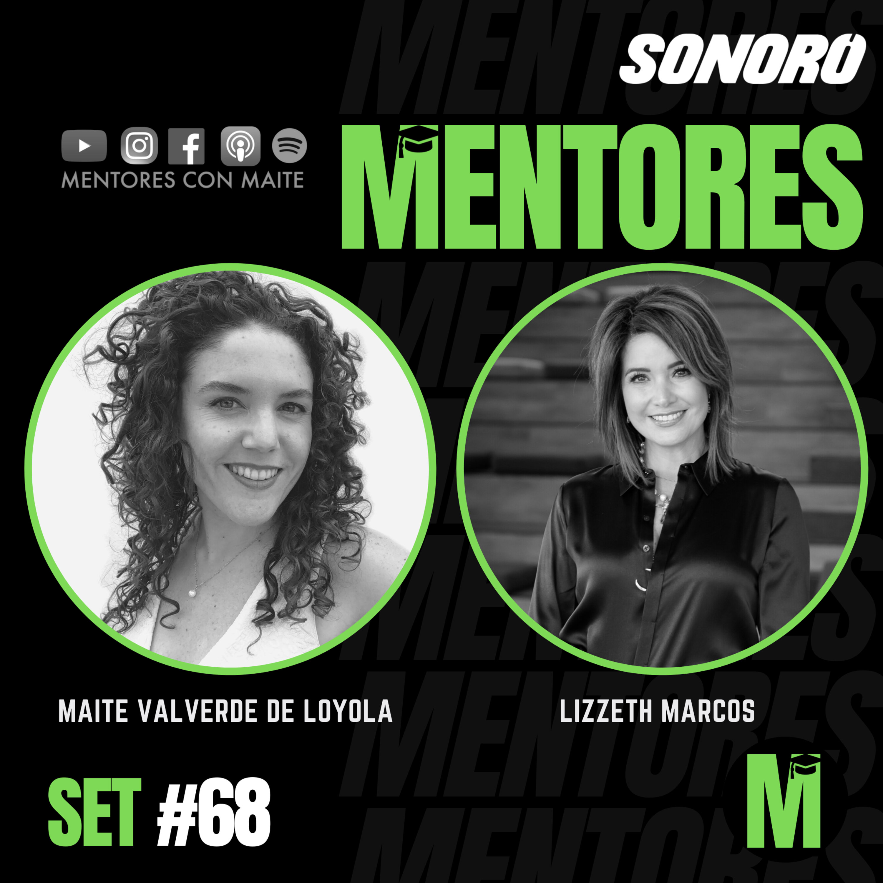 SET #68: “Da el mejor servicio a tus clientes, sueña y ve las señales que te da la vida” - Lizzeth Marcos episode artwork