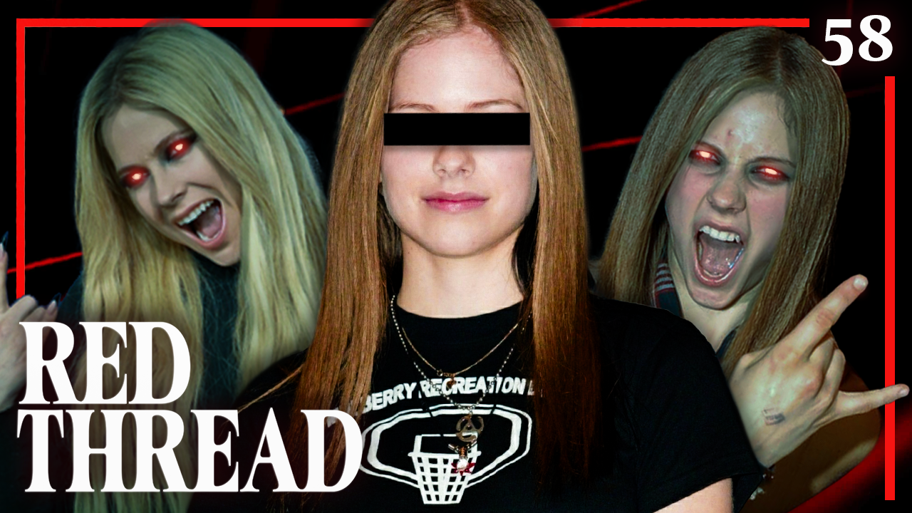 58: The Avril Lavigne Replacement Theory | Red Thread