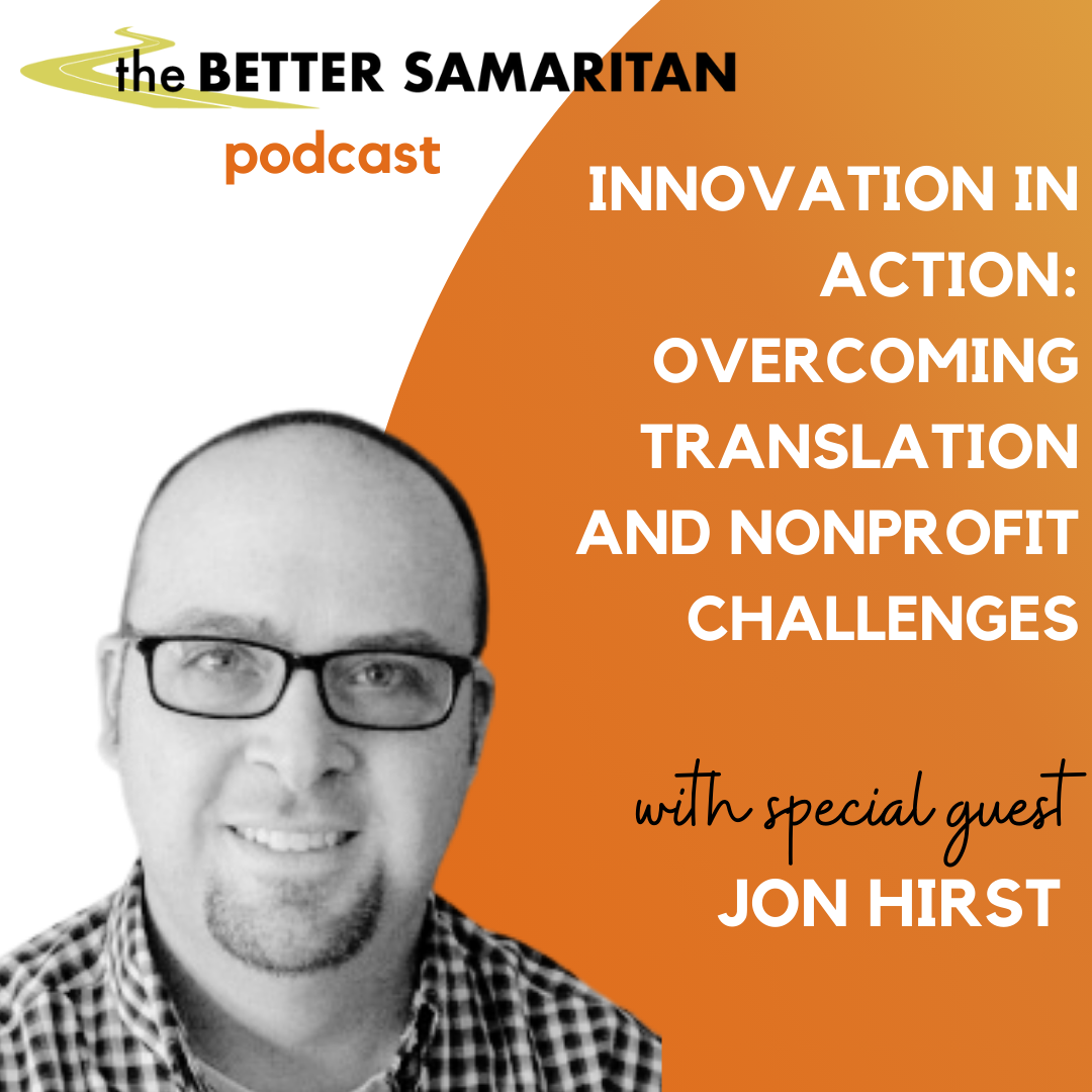 Innovation in Action: Jon Hirst on Overcoming Translation and Nonprofit Challenges