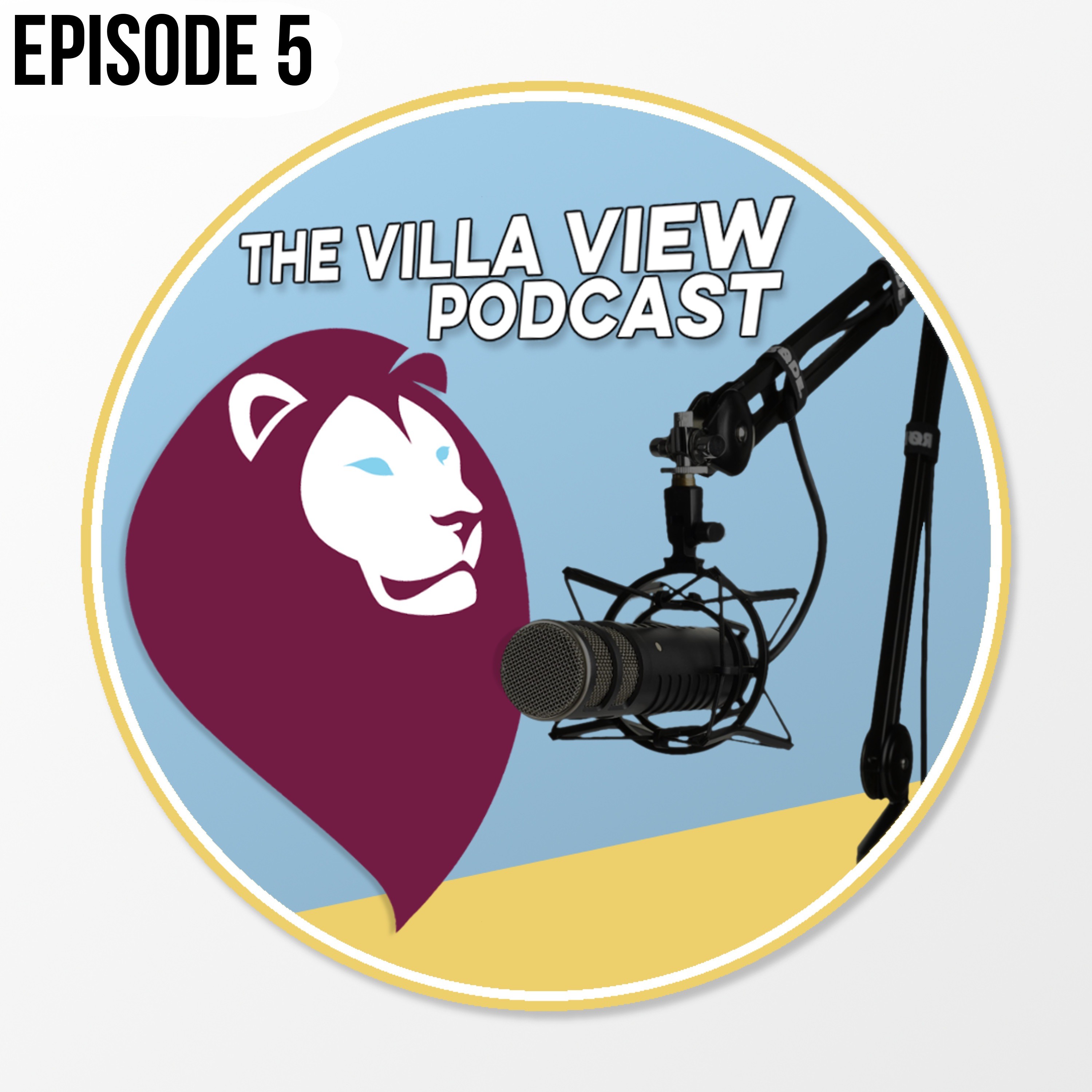 The Villa View Podcast #5 | FIXTURE LIST BREAKDOWN episode artwork