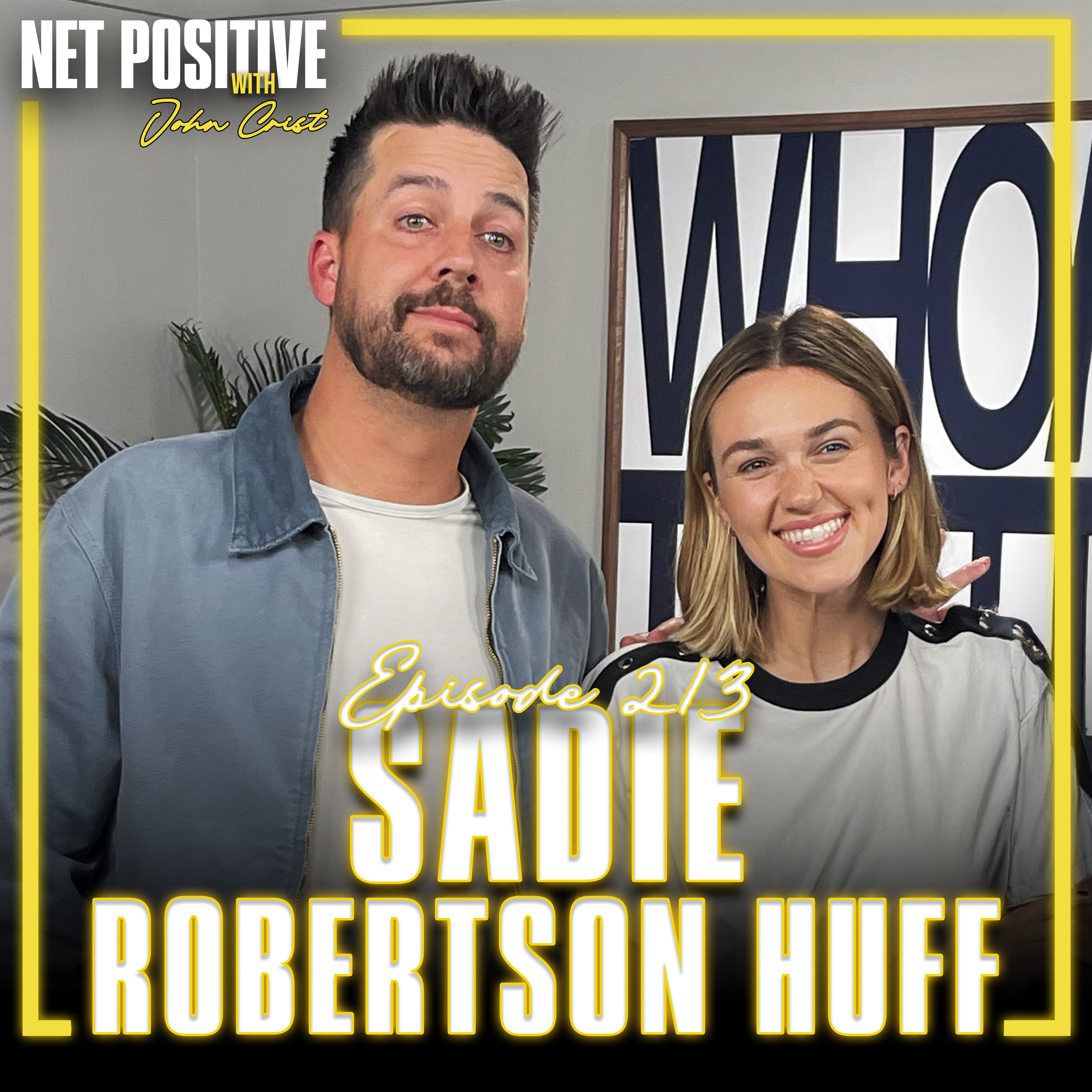 Line Leader (w/ Sadie Robertson Huff)