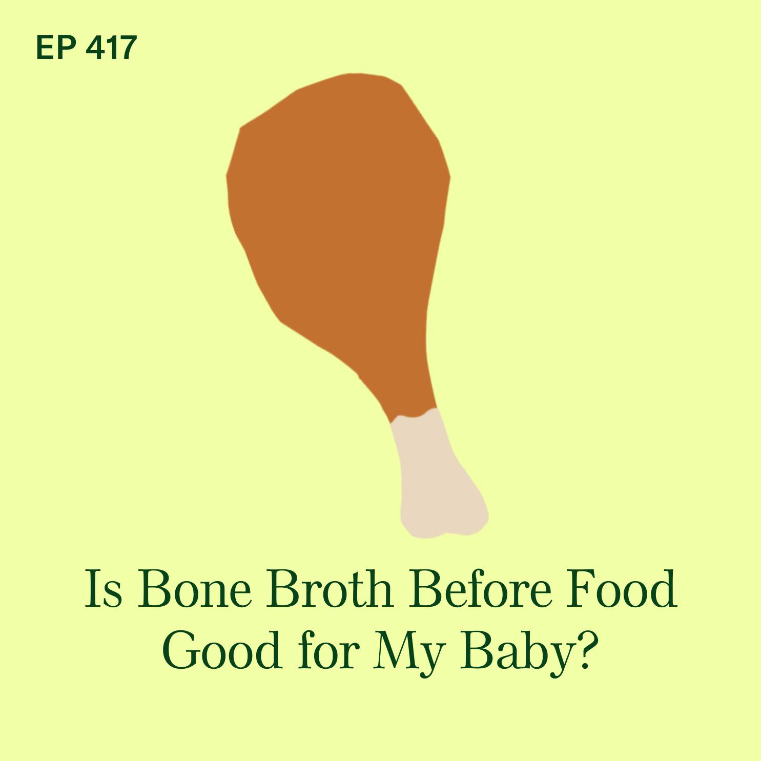 Is Bone Broth Before Food Good for My Baby?