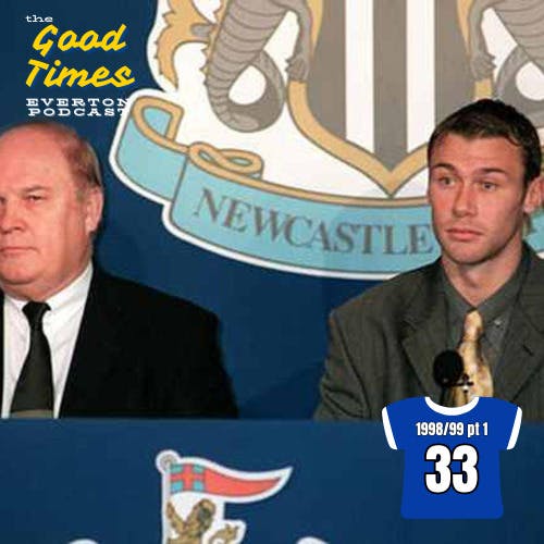 Good Times - Number 33: 1998/99 (Part 1) Good Times - Number 33: 1998/99 (Part 1)