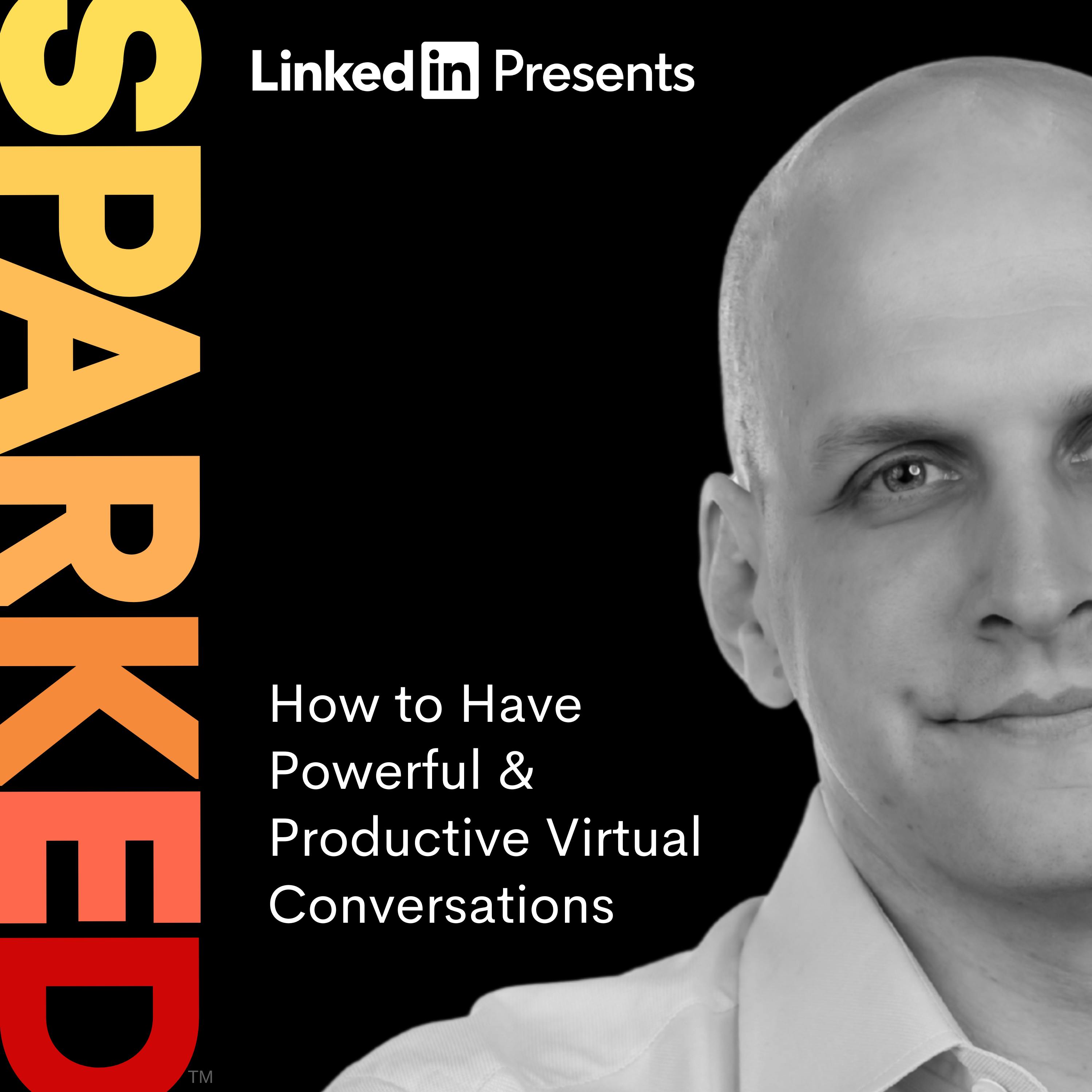 How to Have Powerful & Productive Virtual Conversations | Andrew Brodsky How to Have Powerful & Productive Virtual Conversations | Andrew Brodsky