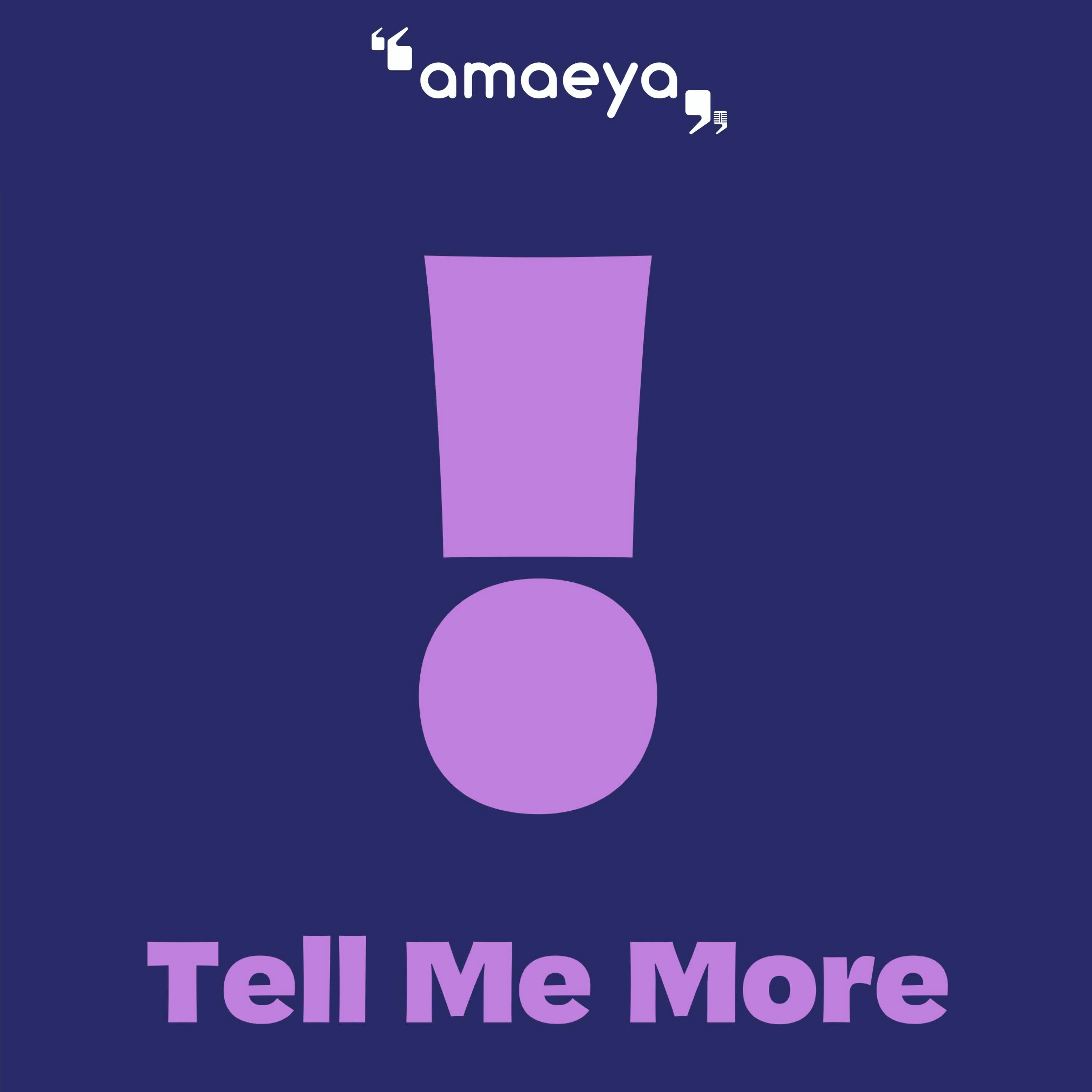 Introducing: Tell me more!