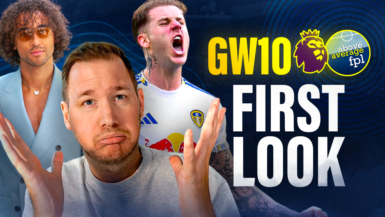 Baker’s FPL Strategy: Vibes, Rodon, and Regret | GW10 FIRST LOOK 👀