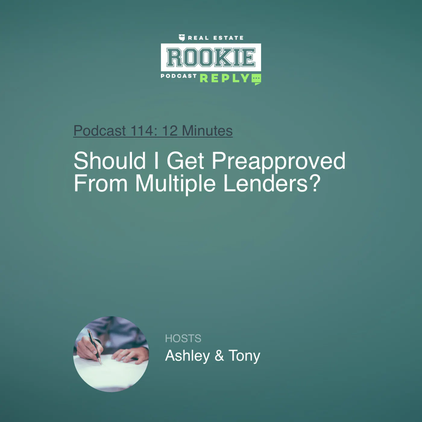 114: Rookie Reply: Should I Get Preapproved From Multiple Lenders?